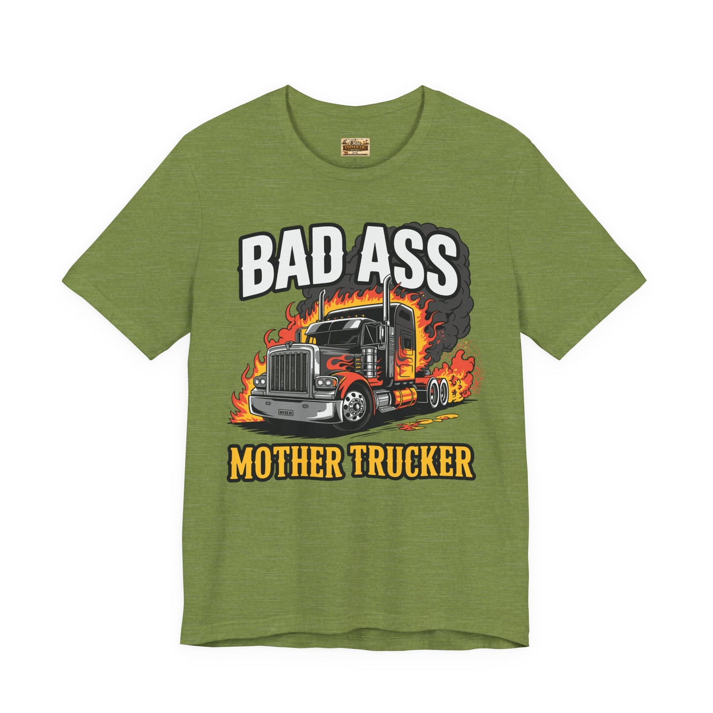 Bad Ass Mother Trucker Tee — Graphic Semi Truck Flames Shirt