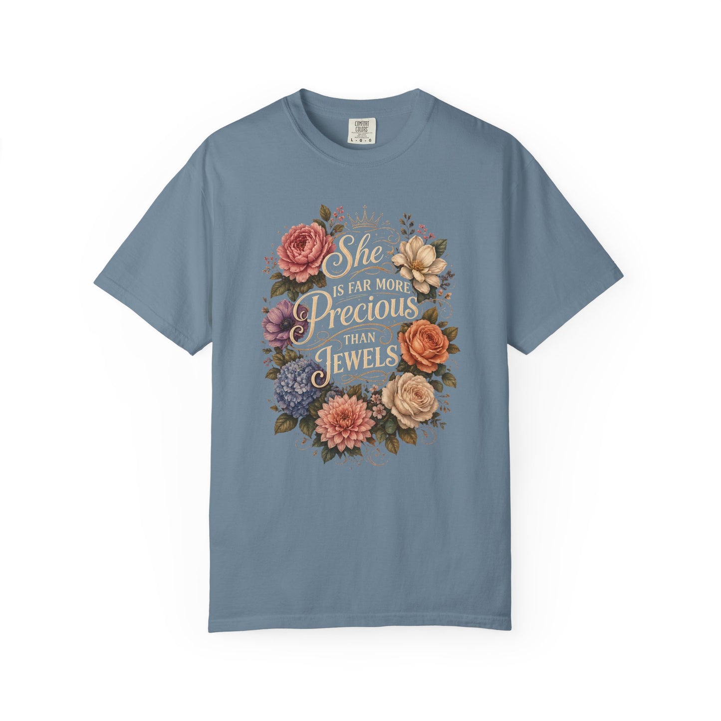 T-Shirt — “She Is Far More Precious Than Jewels” Floral Inspirational Tee