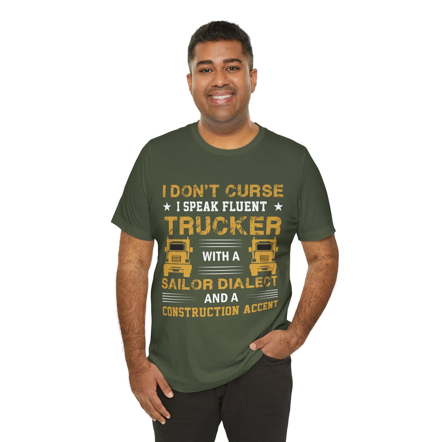 Trucker Humor T-Shirt — "I Don't Curse, I Speak Fluent Trucker" Graphic Tee