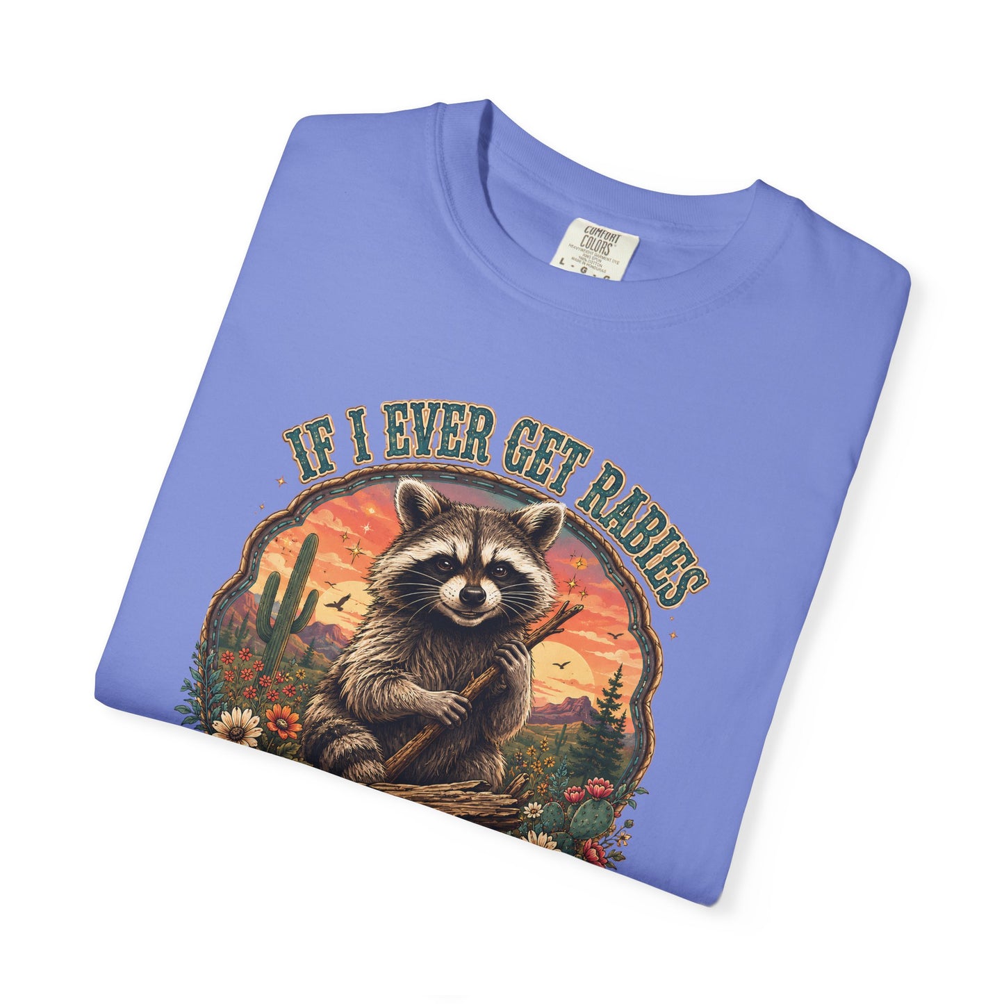 Raccoon Sunset T‑Shirt — “If I Ever Get Riches You’re High On My Bitin’ List” Funny Retro Graphic Tee