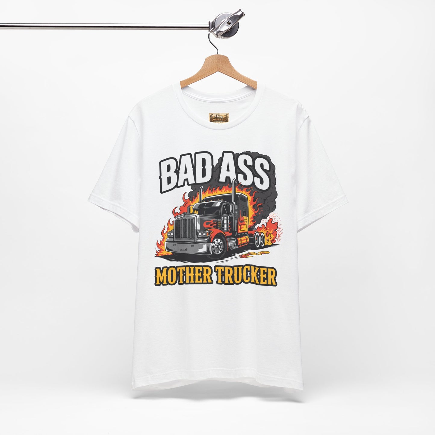Bad Ass Mother Trucker Tee — Graphic Semi Truck Flames Shirt