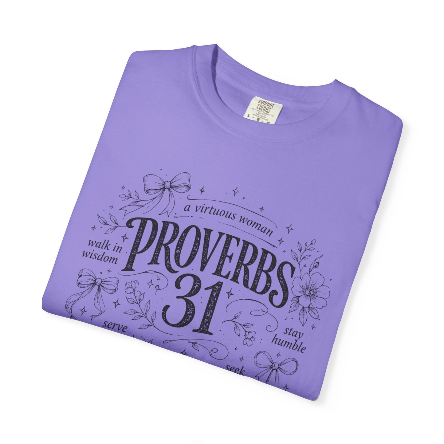 Proverbs 31 Inspirational T-Shirt — Faith-Based Scripture Graphic Tee
