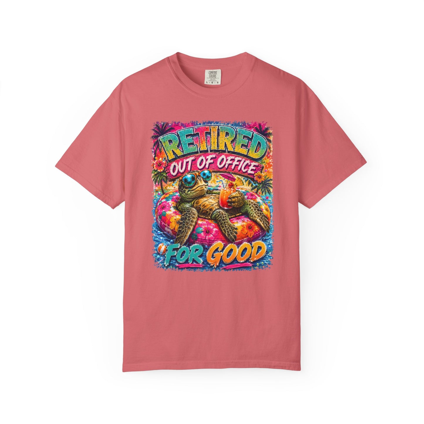 Retired Out of Office For Good T-Shirt — Funny Retirement Turtle Tee