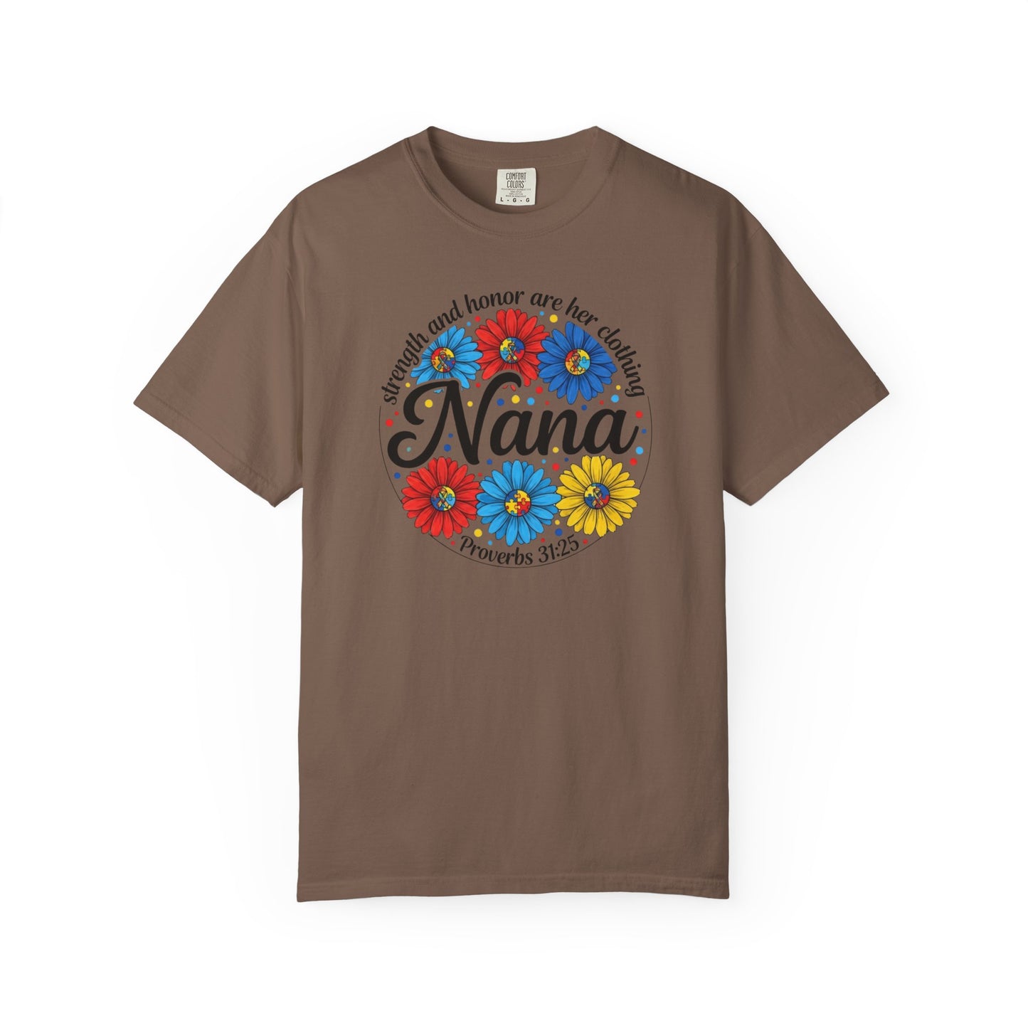 Nana Floral Proverbs T-Shirt — “Strength and Honor” Grandma Gift