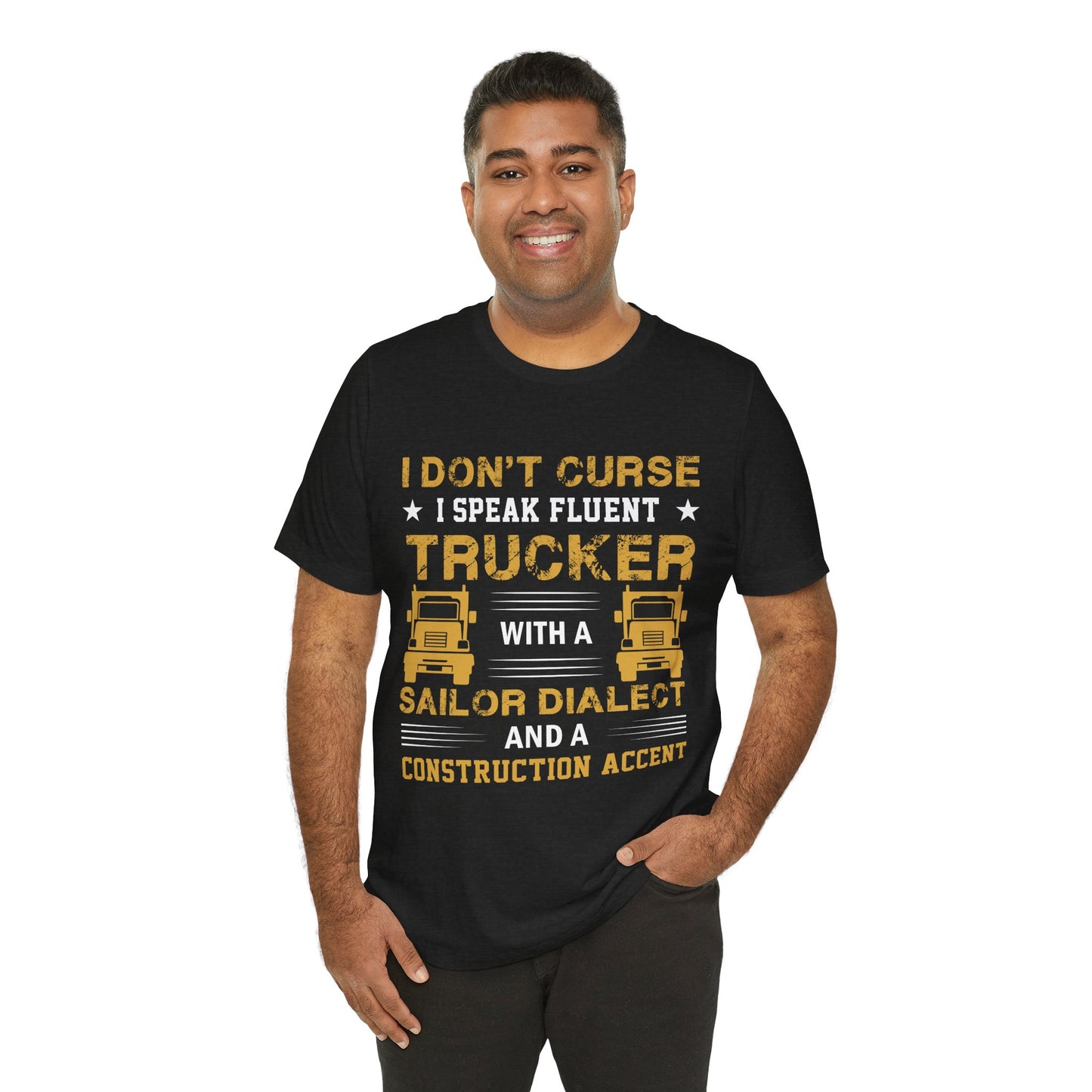 Trucker Humor T-Shirt — "I Don't Curse, I Speak Fluent Trucker" Graphic Tee
