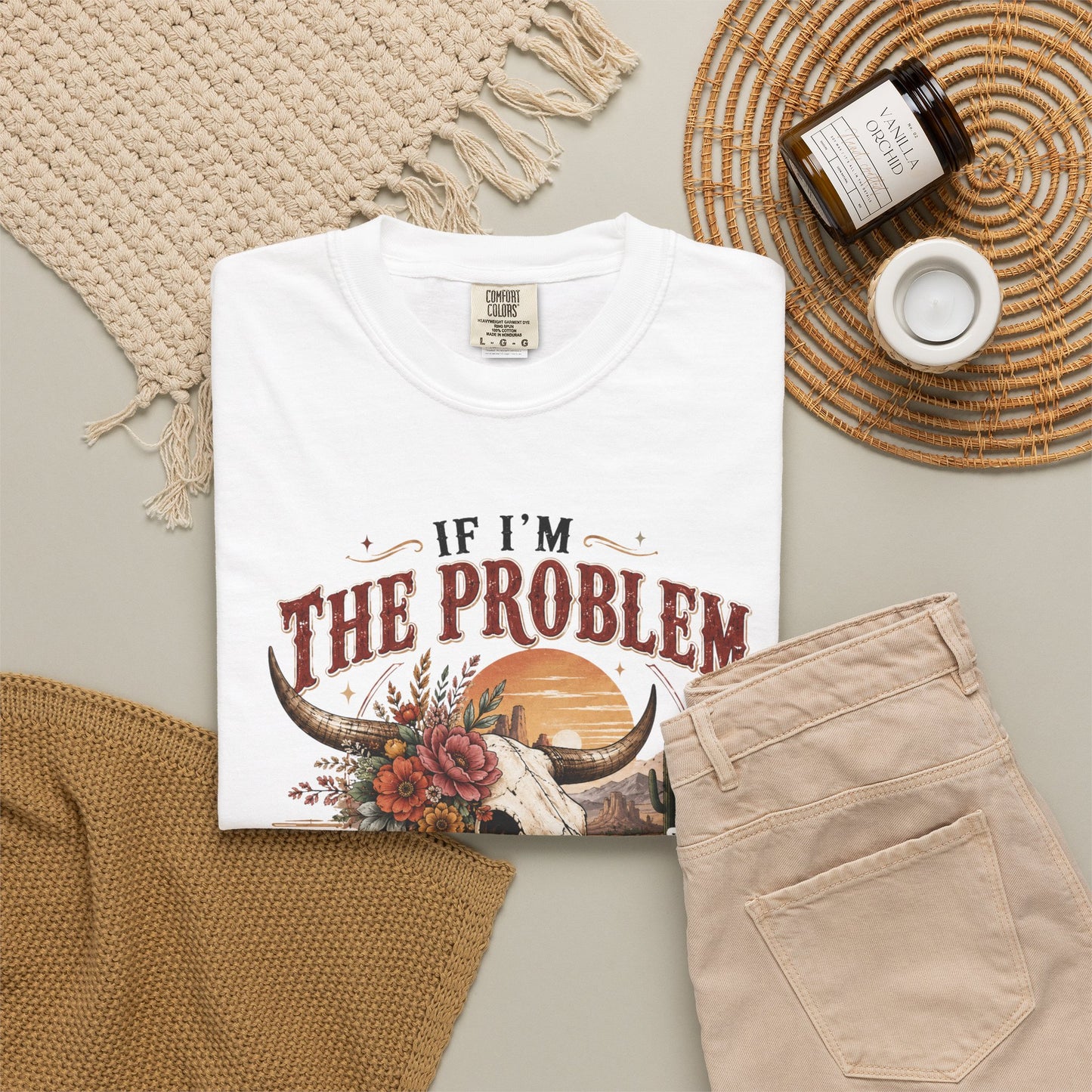 “If I’m the Problem, Then You Might Be the Reason” Western Skull Tee
