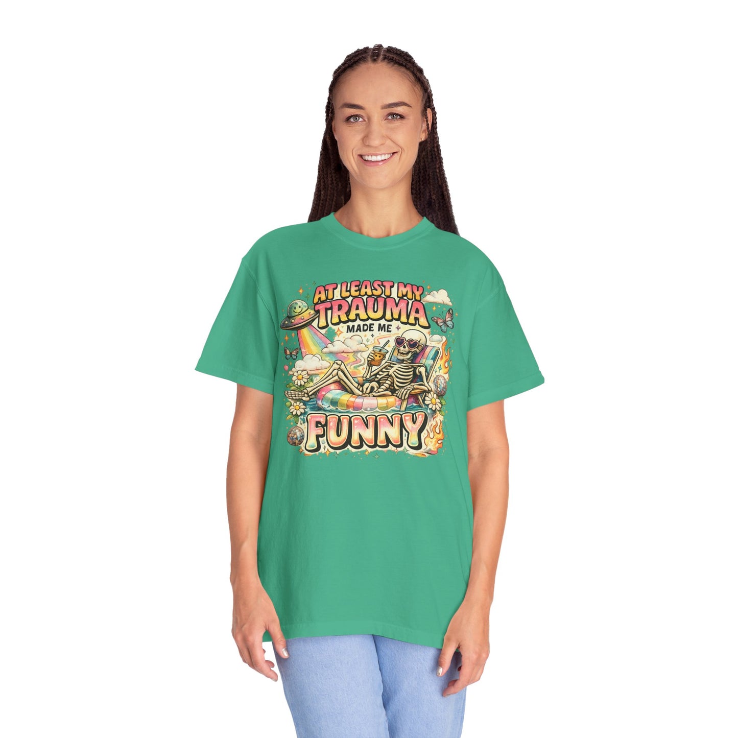 Funny Skeleton Graphic T-Shirt — "At Least My Trauma Made Me Funny"