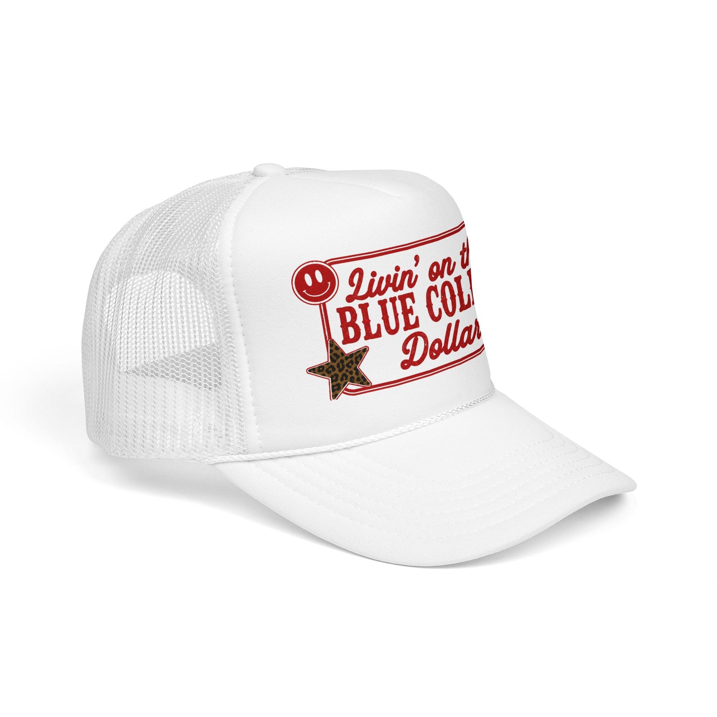 Livin' On That Blue Collar Dollar Foam Trucker Hat — Retro Workwear Cherry Patch