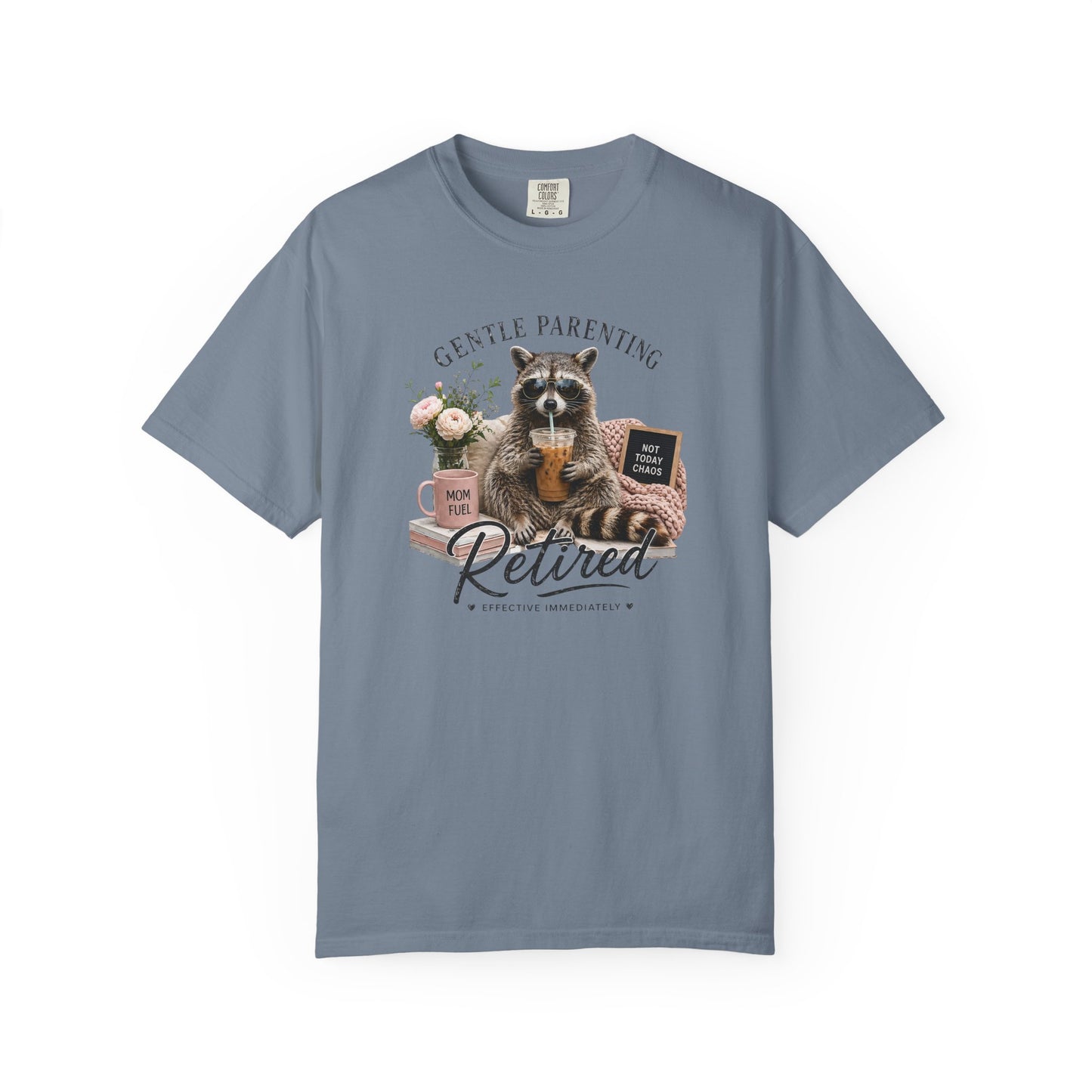 Retired Gentle Parenting Raccoon T-Shirt