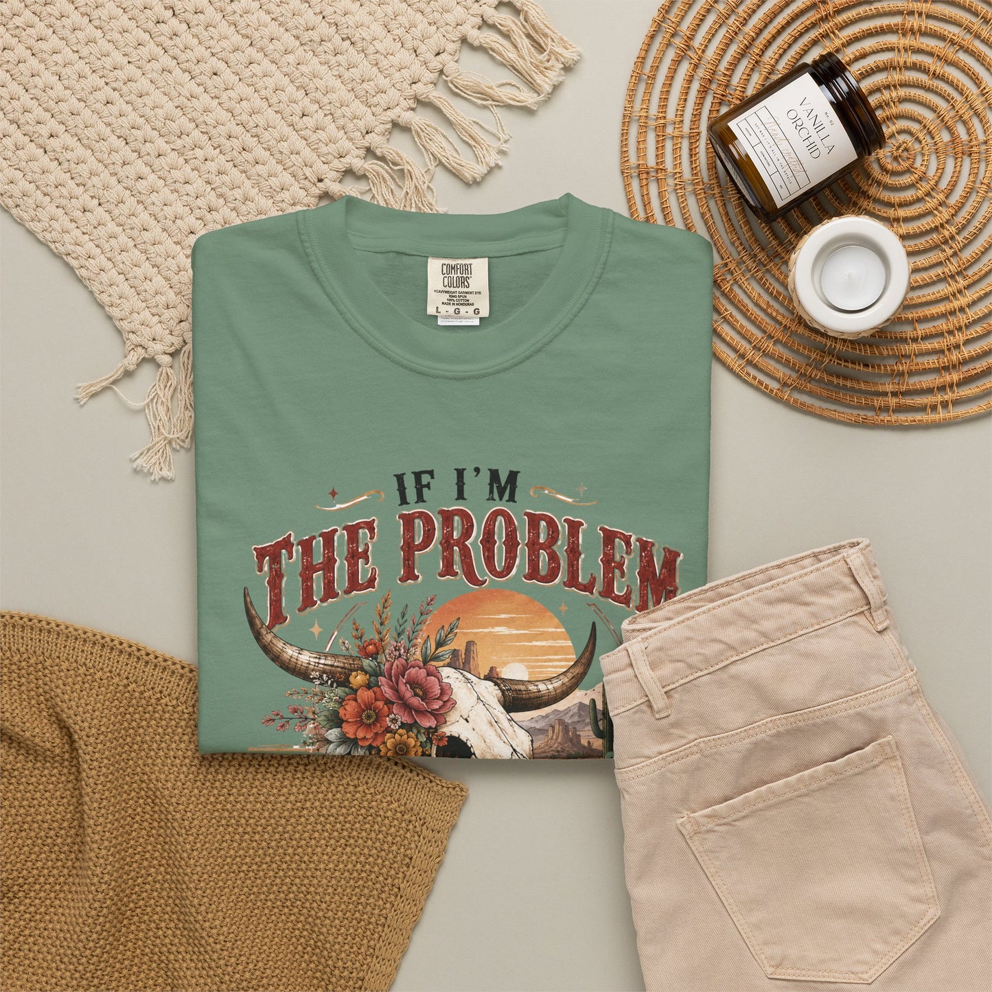 “If I’m the Problem, Then You Might Be the Reason” Western Skull Tee