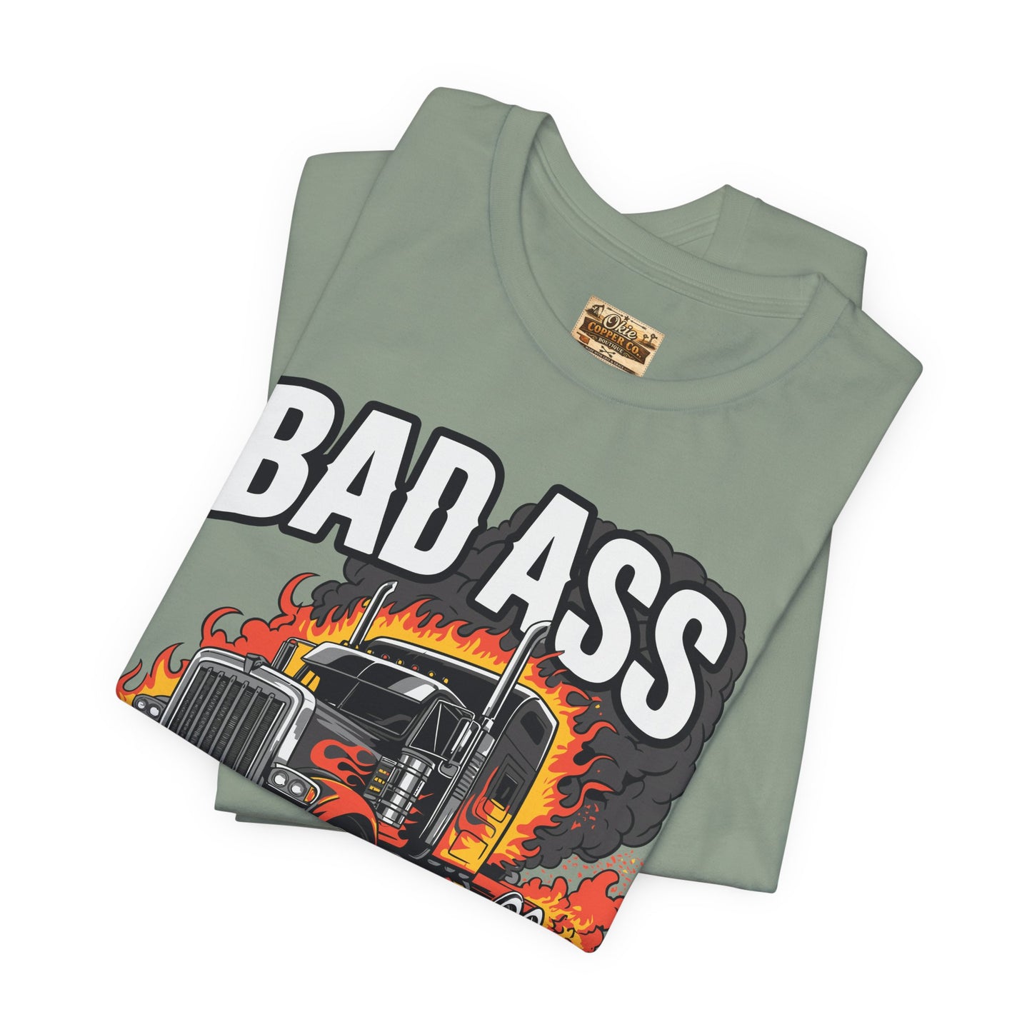 Bad Ass Mother Trucker Tee — Graphic Semi Truck Flames Shirt