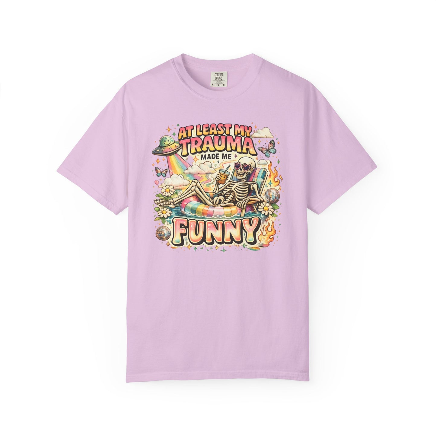 Funny Skeleton Graphic T-Shirt — "At Least My Trauma Made Me Funny"