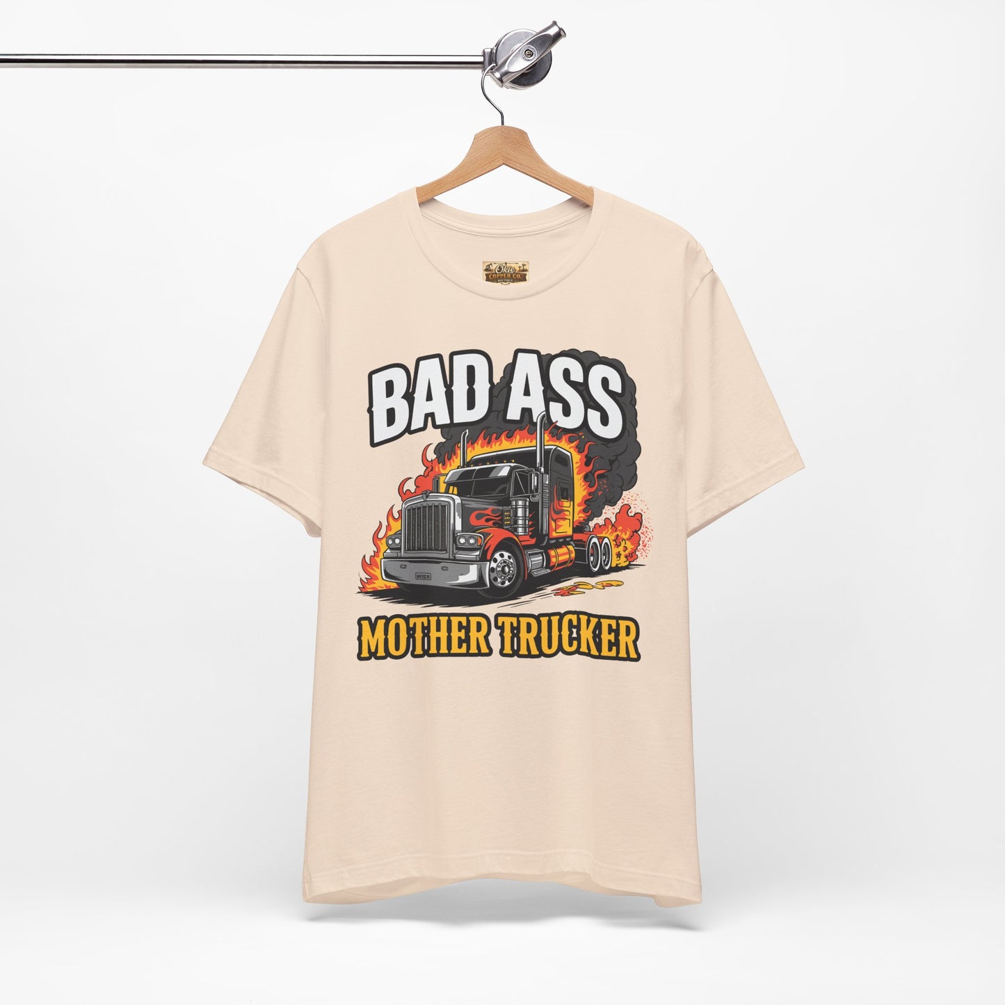 Bad Ass Mother Trucker Tee — Graphic Semi Truck Flames Shirt
