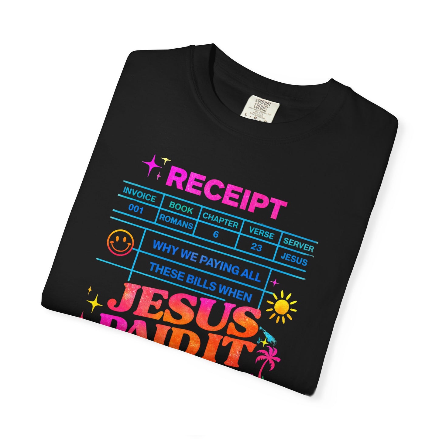 Jesus Paid It All Receipt T-Shirt