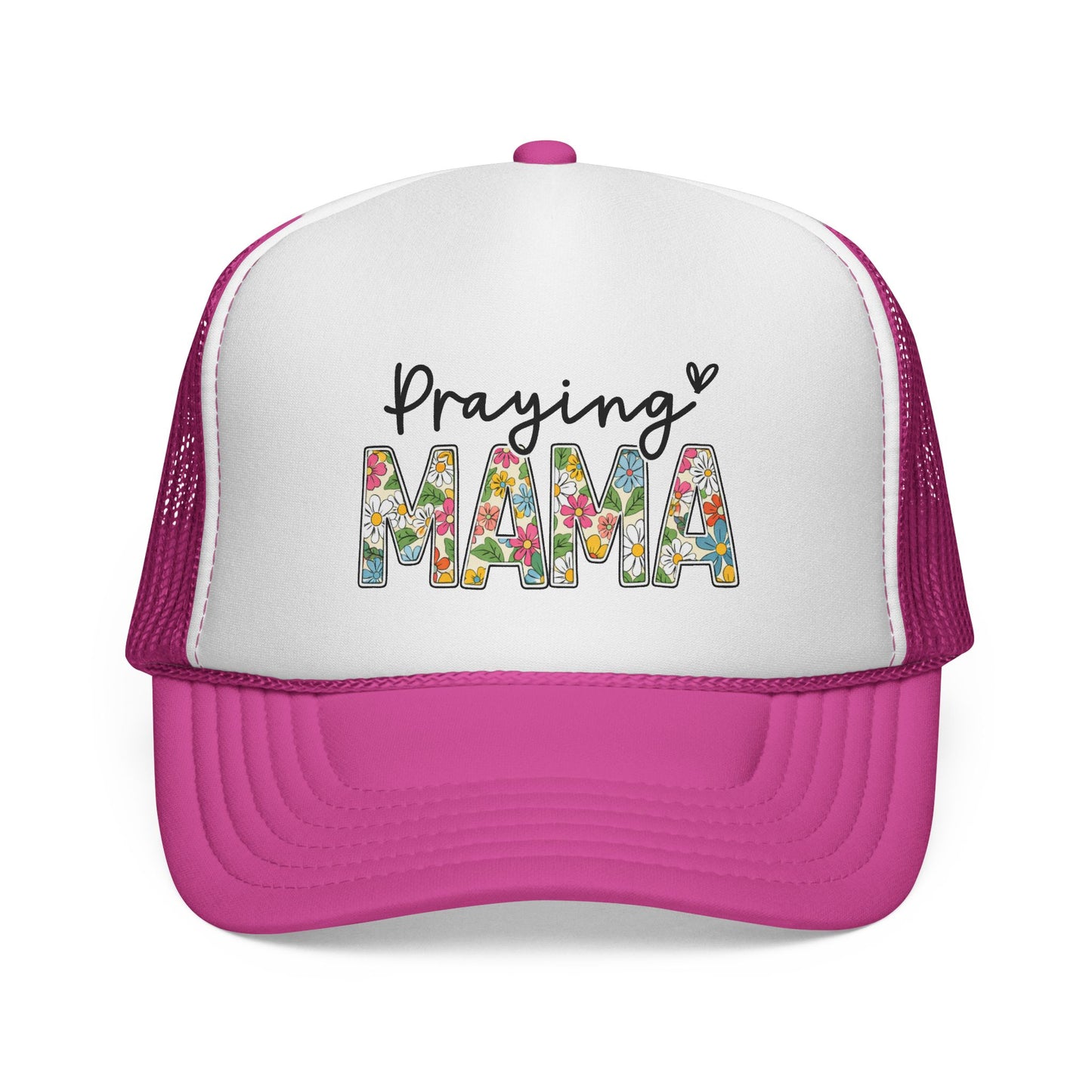 Praying Mama Trucker Hat — Floral ‘Praying Mama’ Mesh Cap for Moms