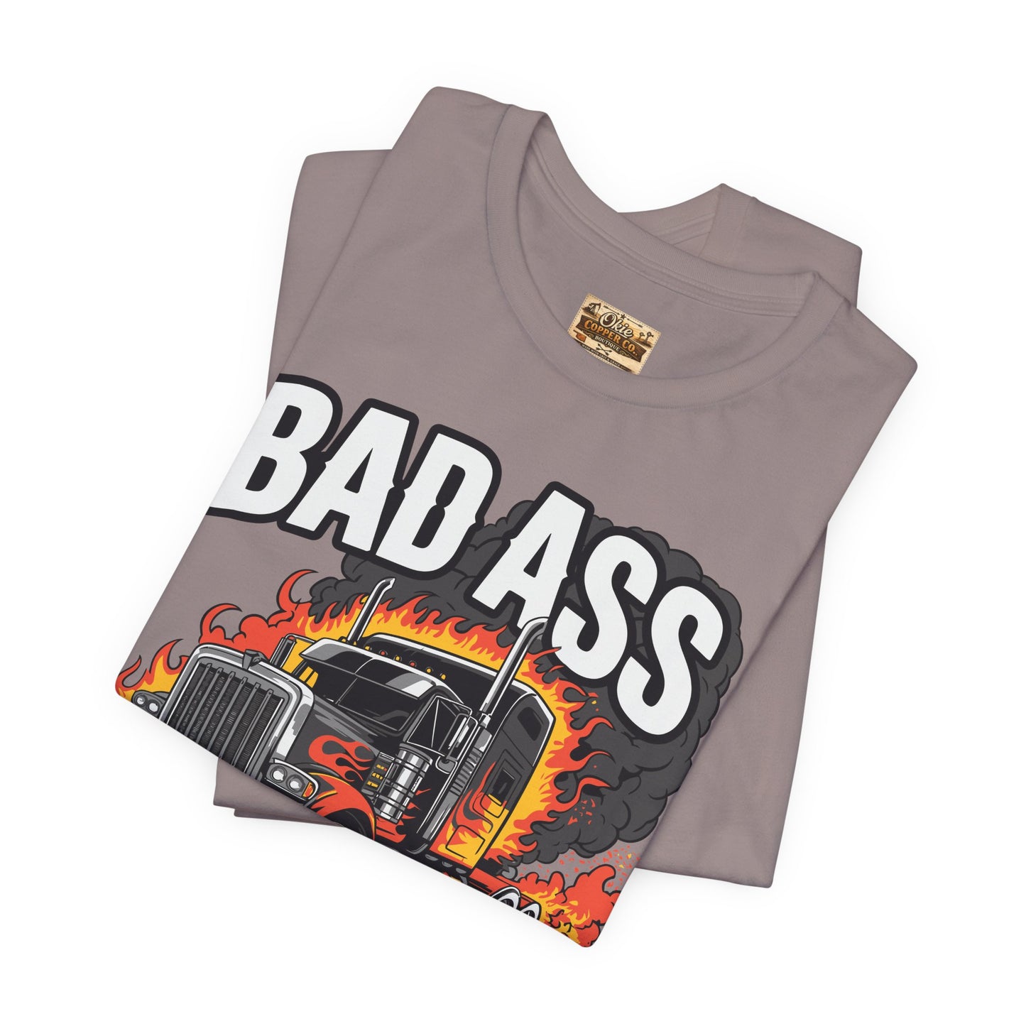 Bad Ass Mother Trucker Tee — Graphic Semi Truck Flames Shirt