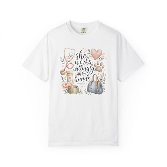 "She Works Willingly With Her Hands" Vet & Vet Tech Graphic Tee