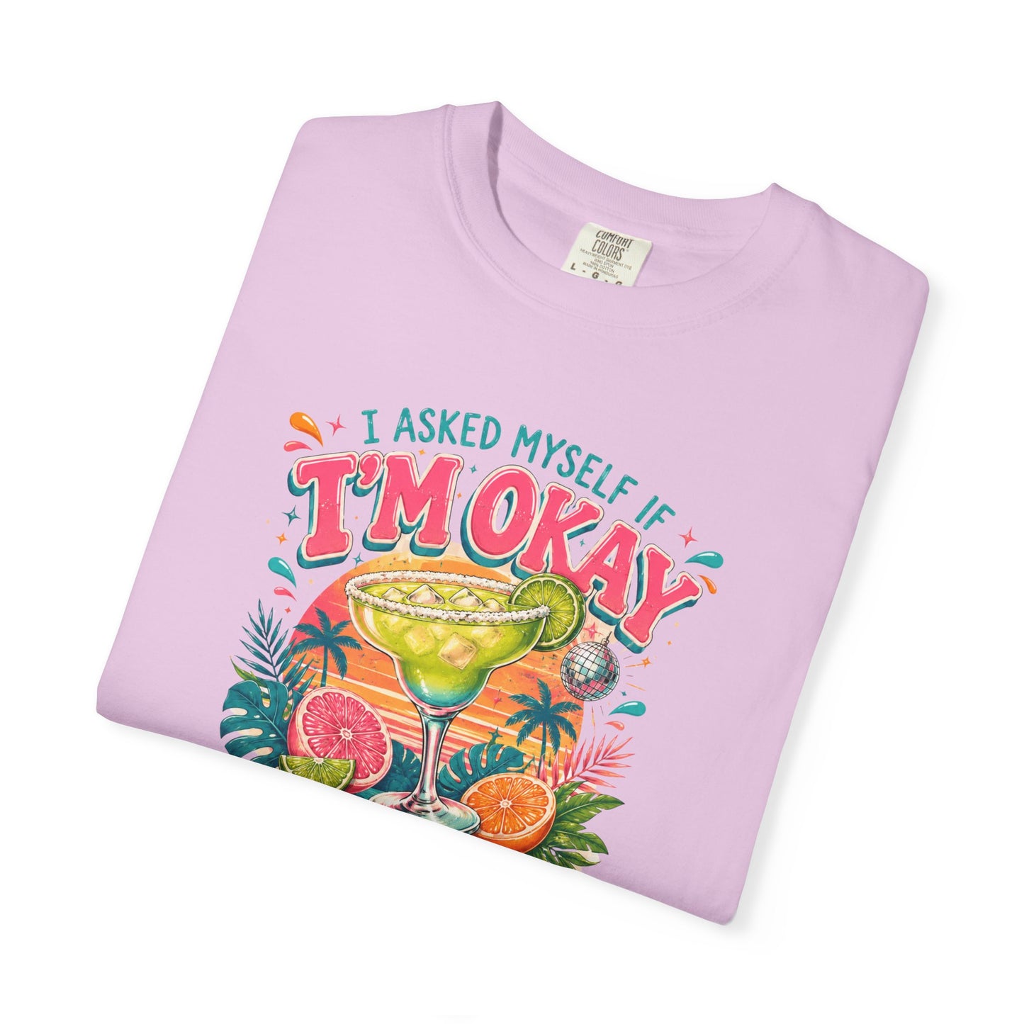 I'm Okay…We Both Ordered Tequila T-Shirt — Funny Margarita Graphic Tee for Party Lovers