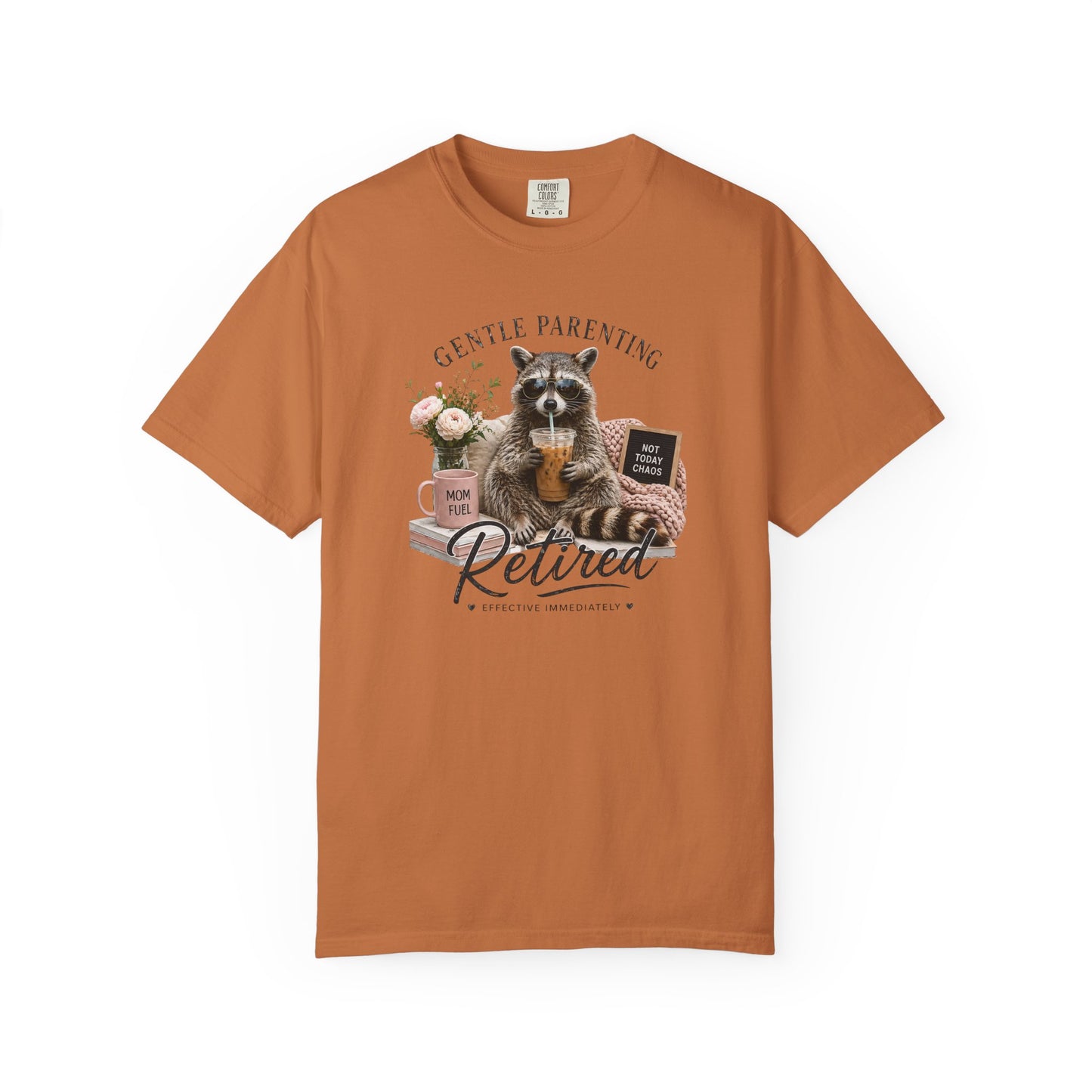 Retired Gentle Parenting Raccoon T-Shirt