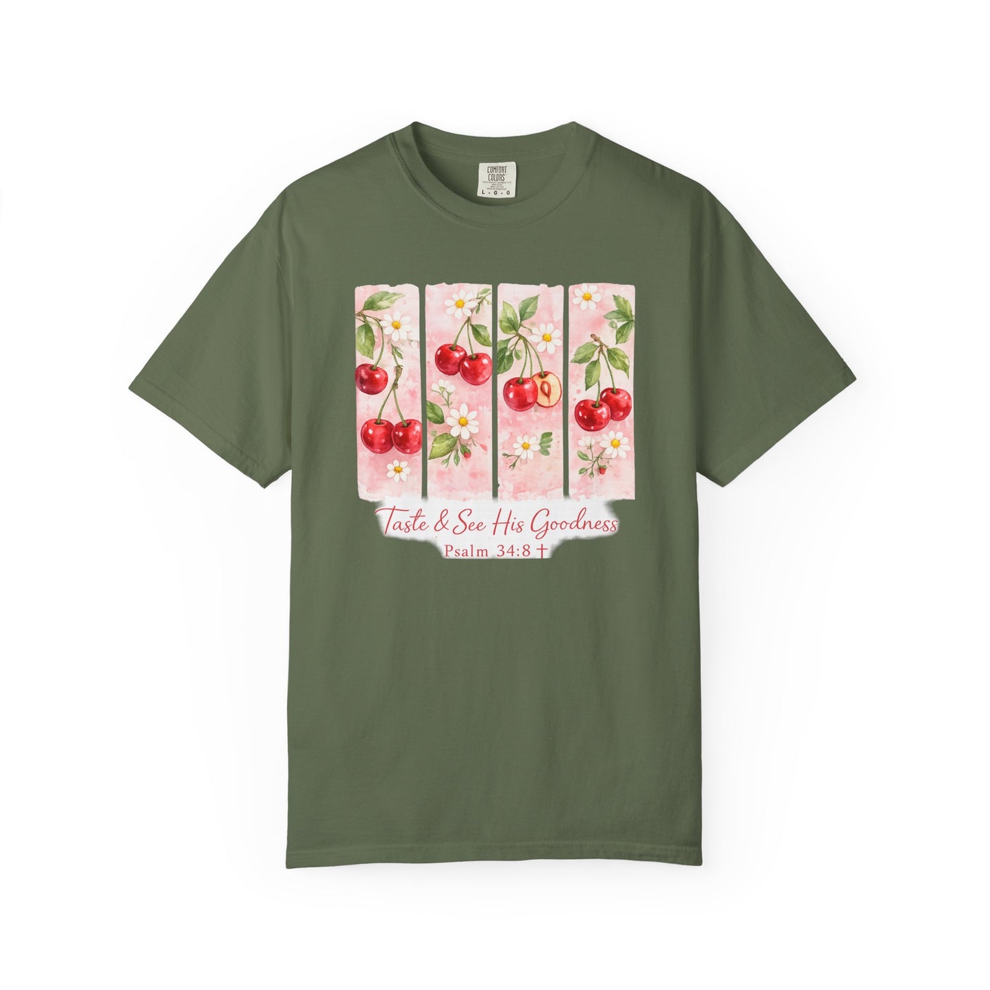 T-Shirt — "Taste & See His Goodness" Cherry Scripture Tee (Psalm 34:8)