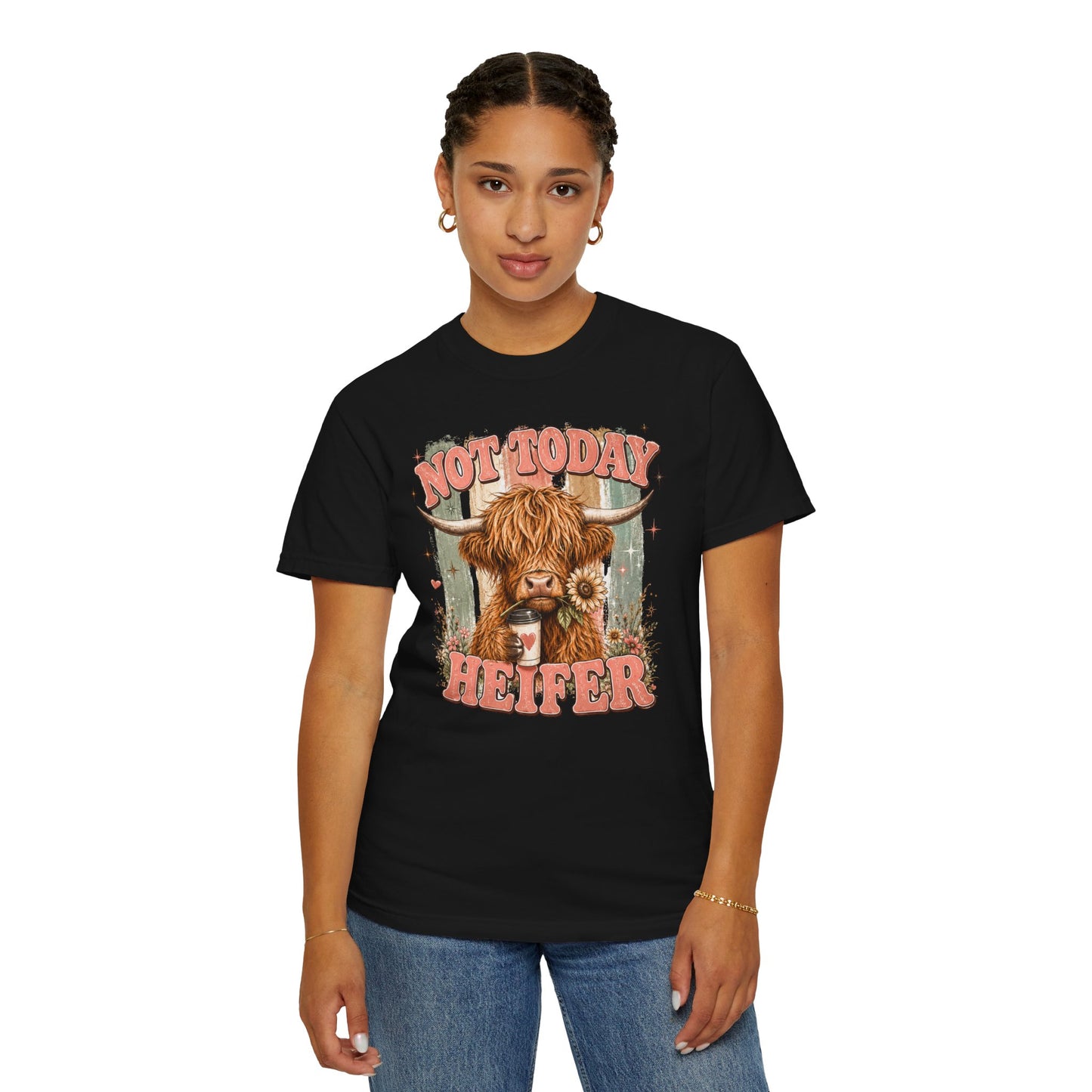 Not Today Heifer T-Shirt — Funny Highland Cow Graphic Tee
