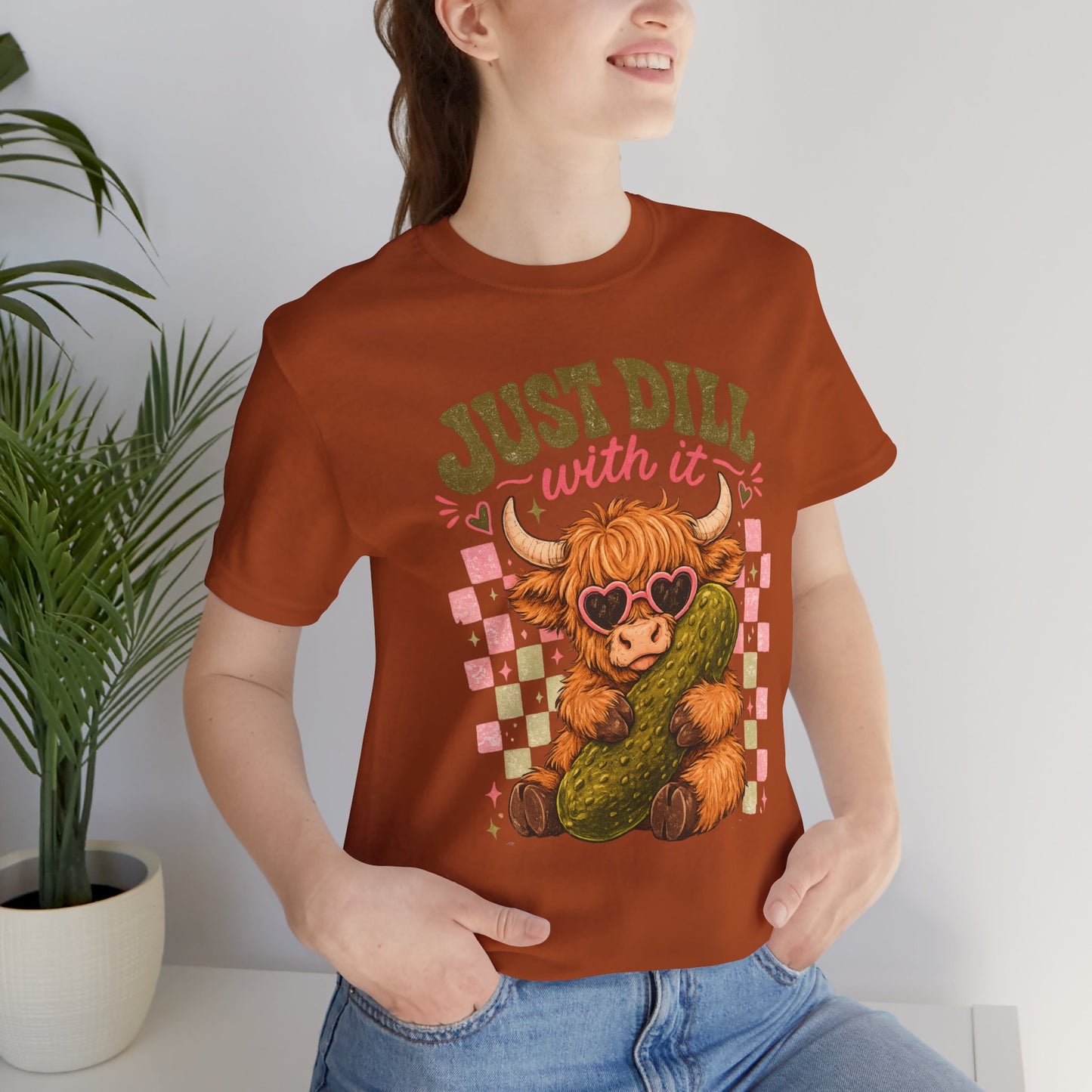 Just Dill With It Tee — Cute Highland Cow Hugging Pickle Graphic T‑Shirt