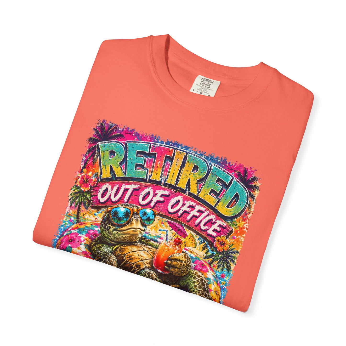 Retired Out of Office For Good T-Shirt — Funny Retirement Turtle Tee