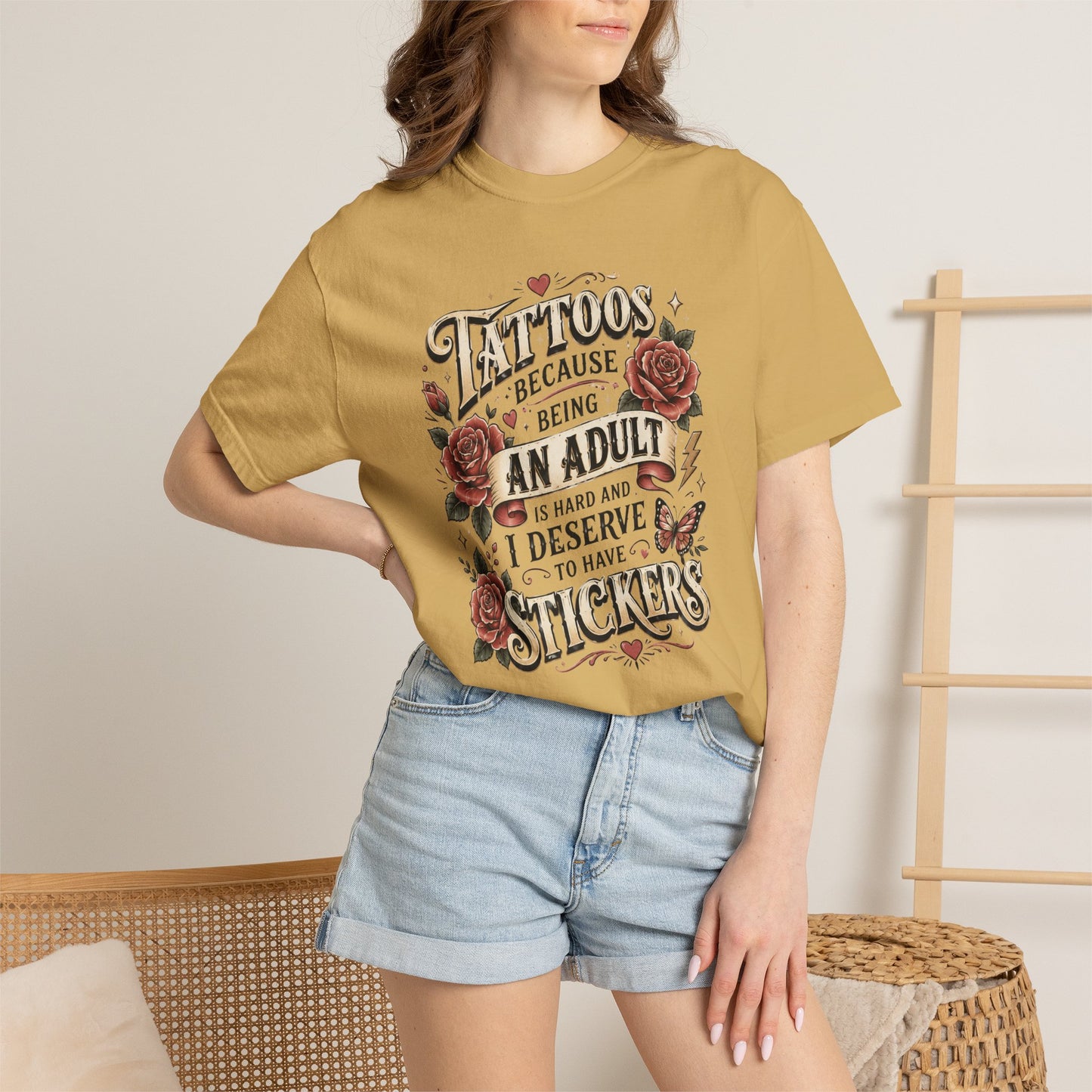 "Tattoos Because Being An Adult I Deserve Stickers" T-Shirt