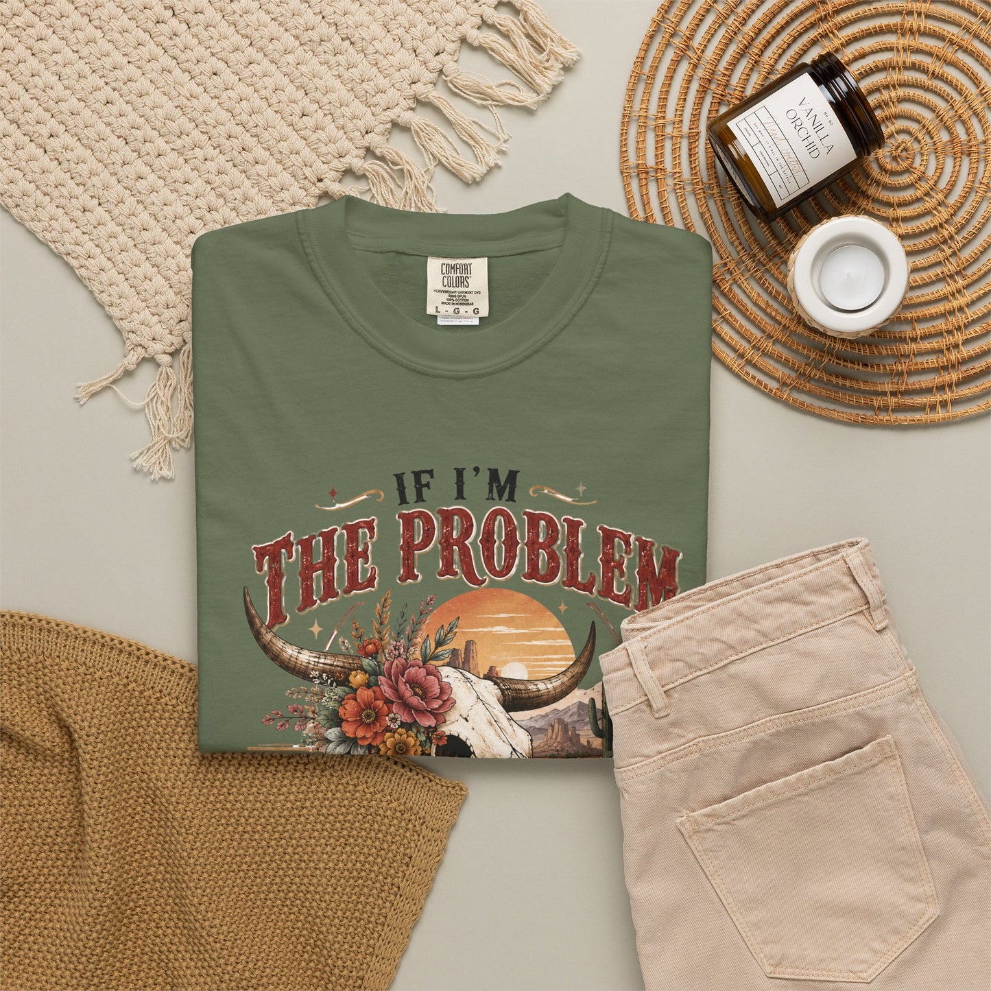 “If I’m the Problem, Then You Might Be the Reason” Western Skull Tee