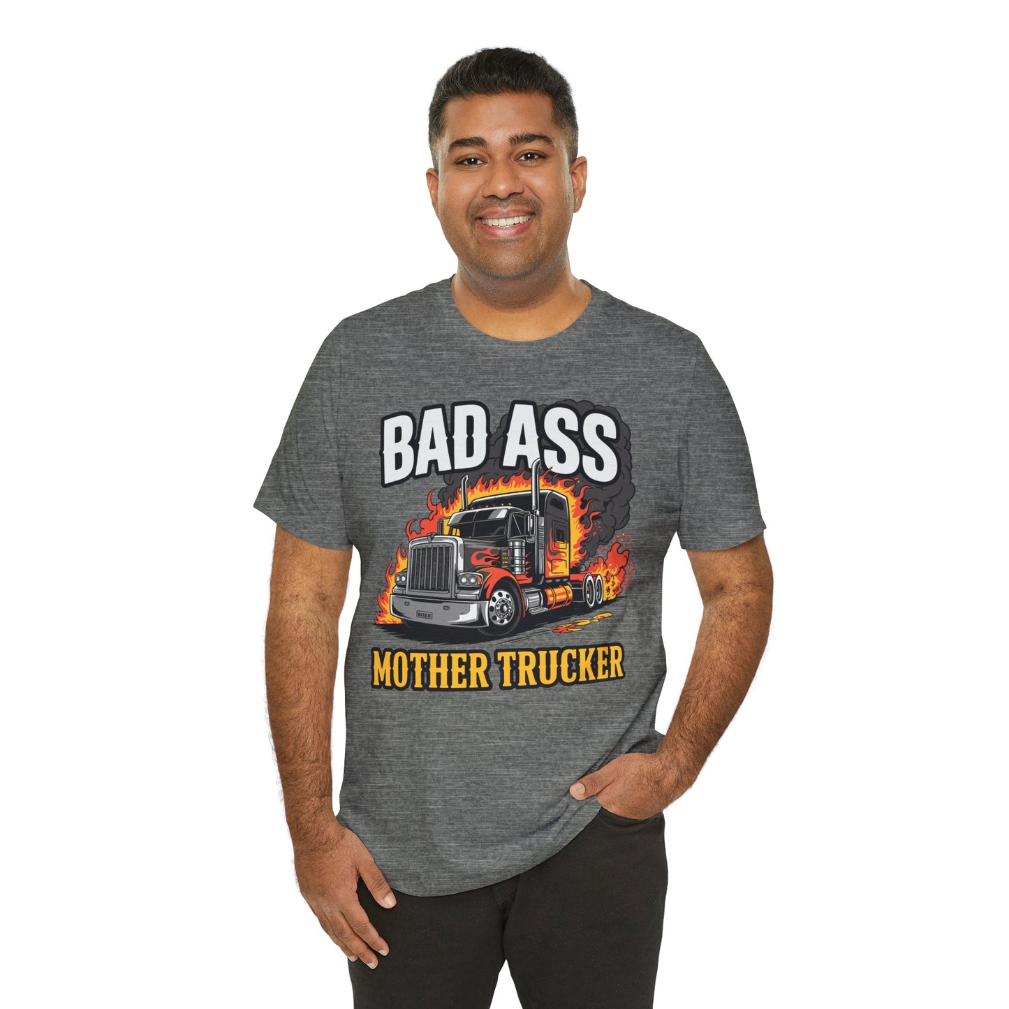 Bad Ass Mother Trucker Tee — Graphic Semi Truck Flames Shirt