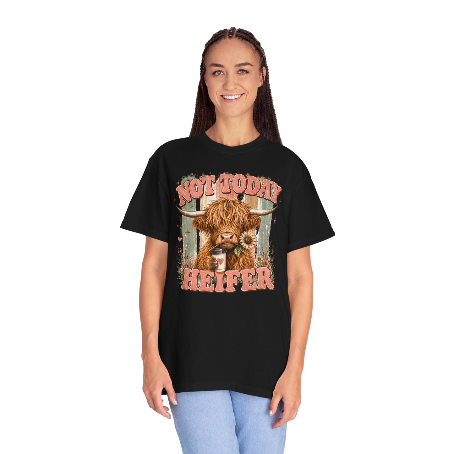 Not Today Heifer T-Shirt — Funny Highland Cow Graphic Tee
