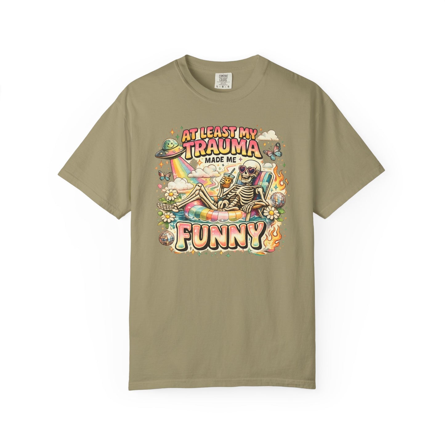 Funny Skeleton Graphic T-Shirt — "At Least My Trauma Made Me Funny"