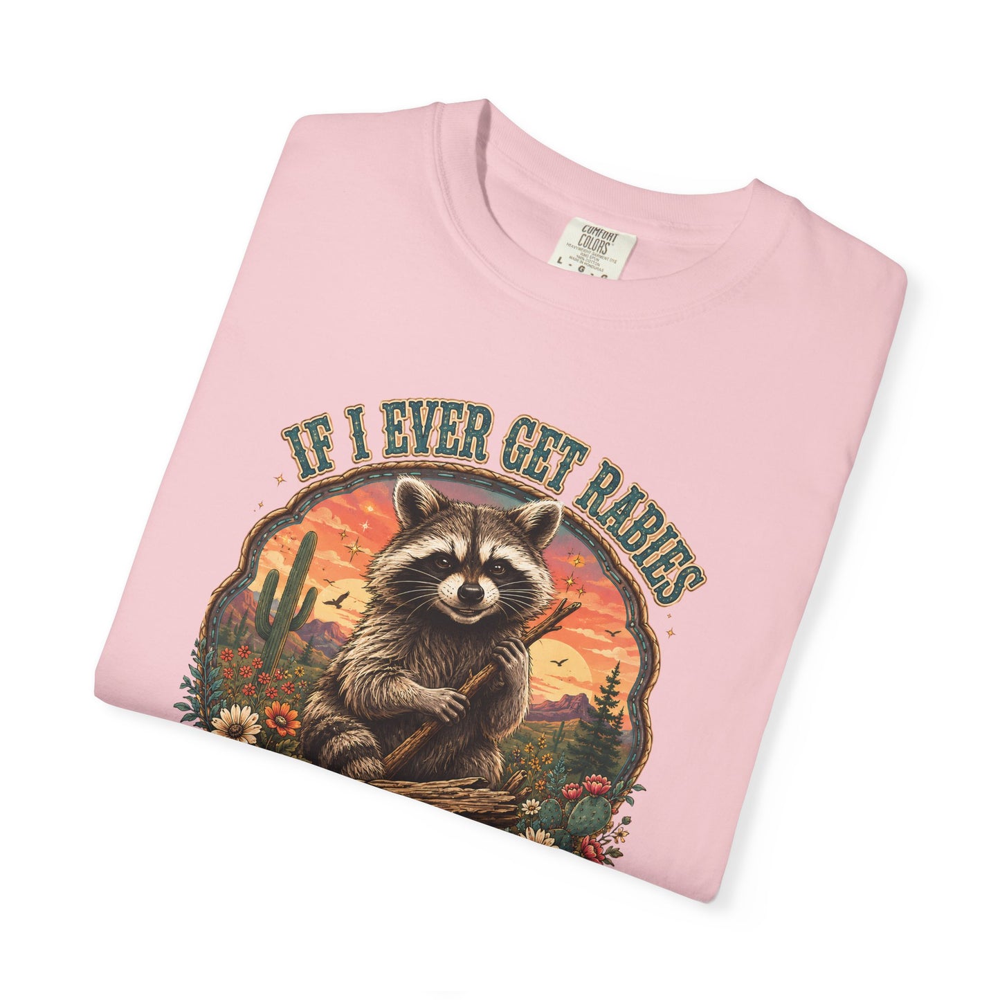 Raccoon Sunset T‑Shirt — “If I Ever Get Riches You’re High On My Bitin’ List” Funny Retro Graphic Tee