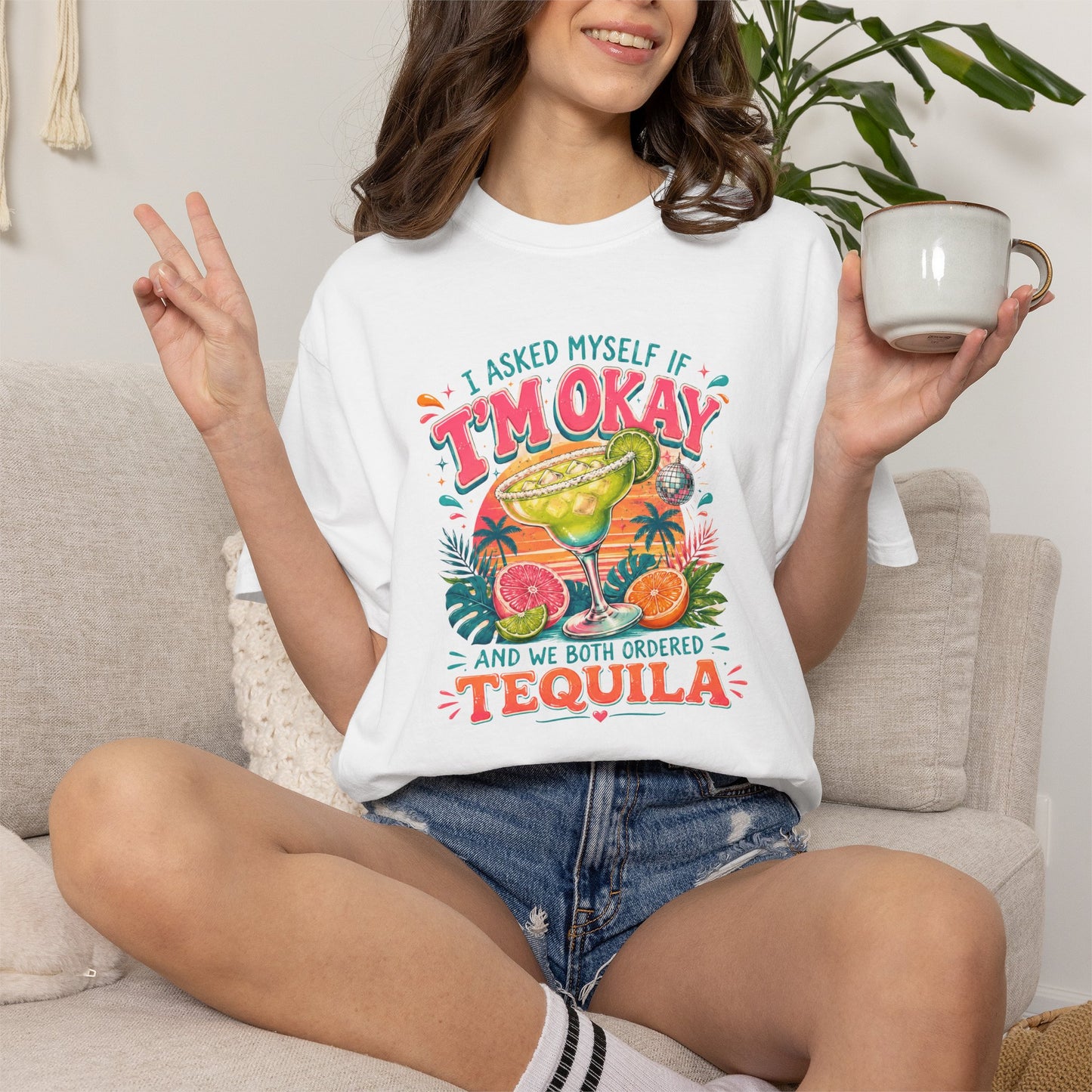 I'm Okay…We Both Ordered Tequila T-Shirt — Funny Margarita Graphic Tee for Party Lovers