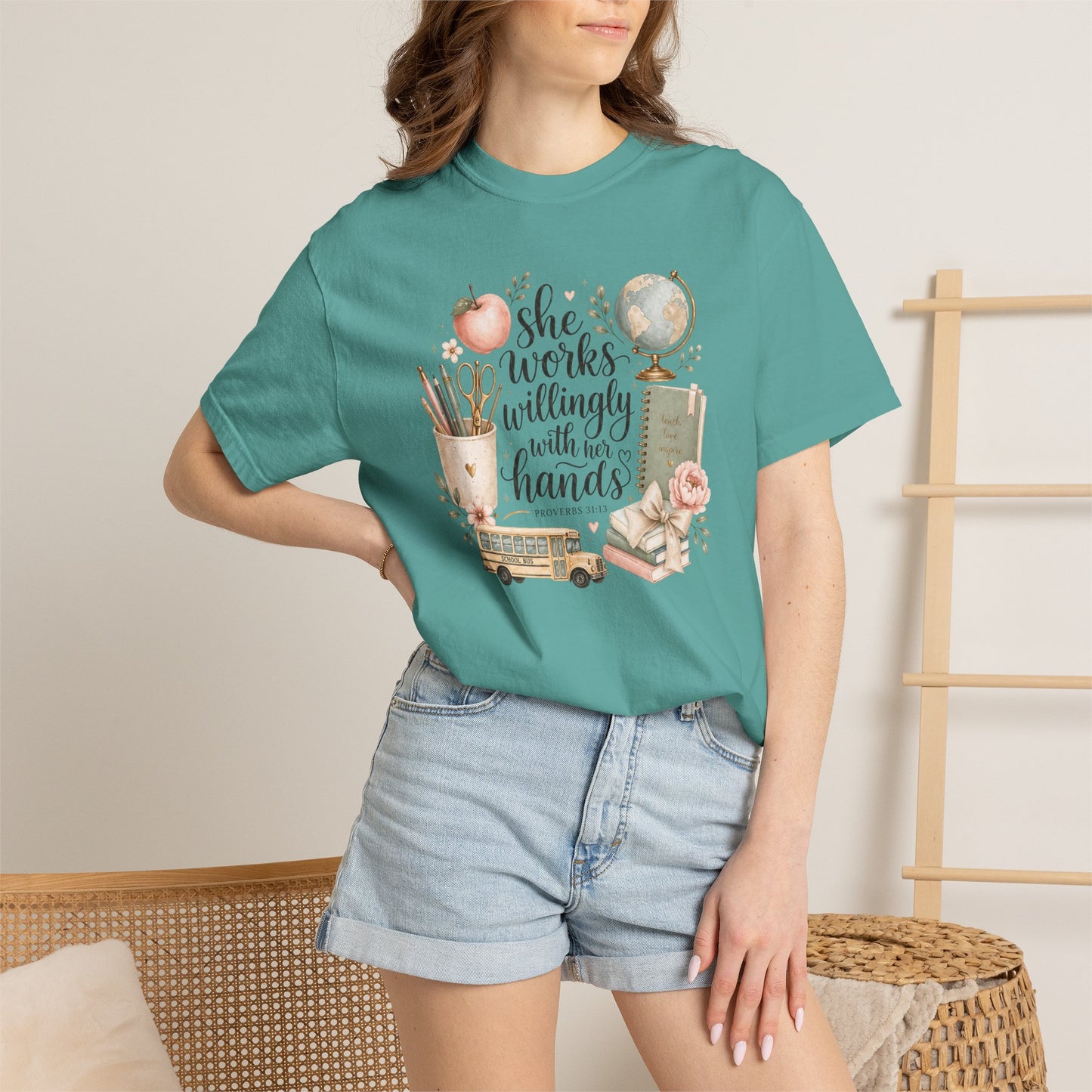 Teacher T-Shirt — "She Works Willingly With Her Hands" Cozy Classroom Gift