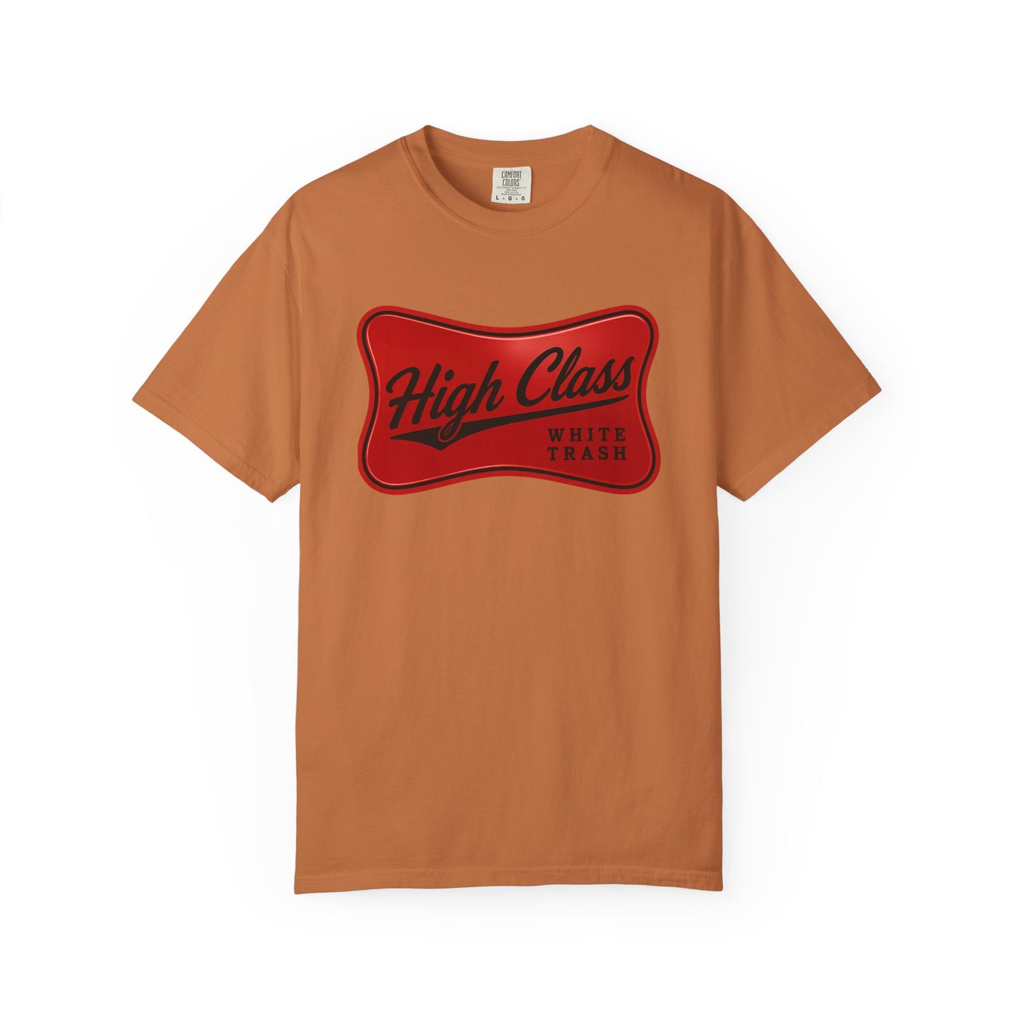 T-Shirt — "High Class White Trash" Retro Logo