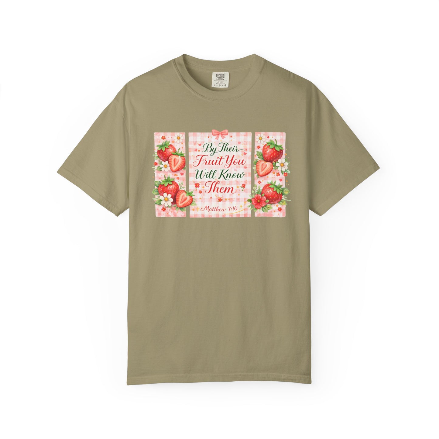 T-Shirt — “By Their Fruit You Will Know Them” Floral Strawberry Graphic Tee
