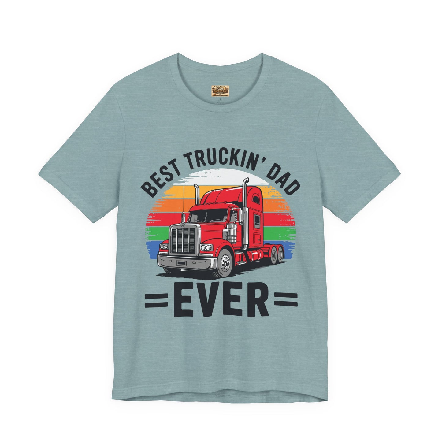 Best Truckin' Dad Ever T-Shirt — Vintage Semi Truck Father's Day Tee