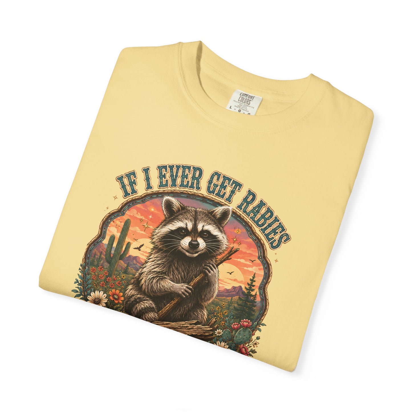 Raccoon Sunset T‑Shirt — “If I Ever Get Riches You’re High On My Bitin’ List” Funny Retro Graphic Tee