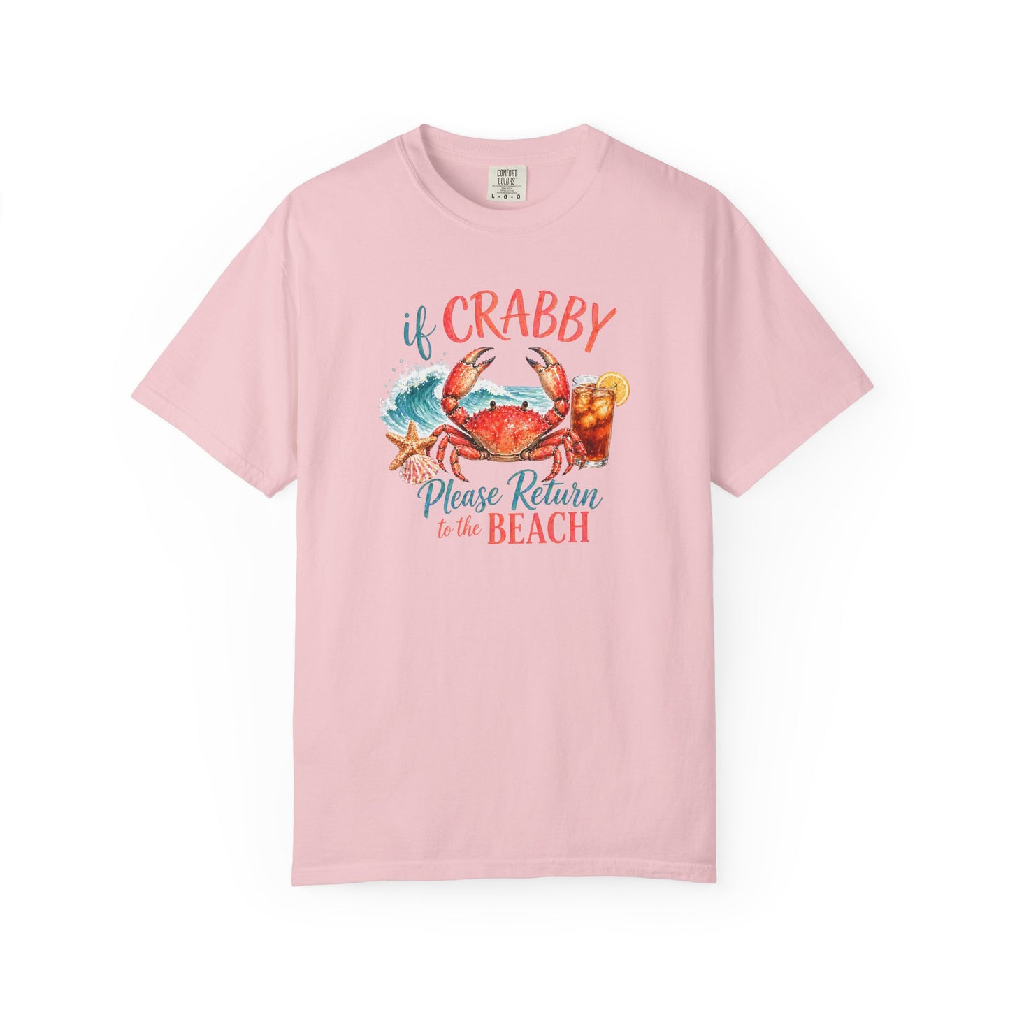 If Crabby Please Return to the Beach T-Shirt
