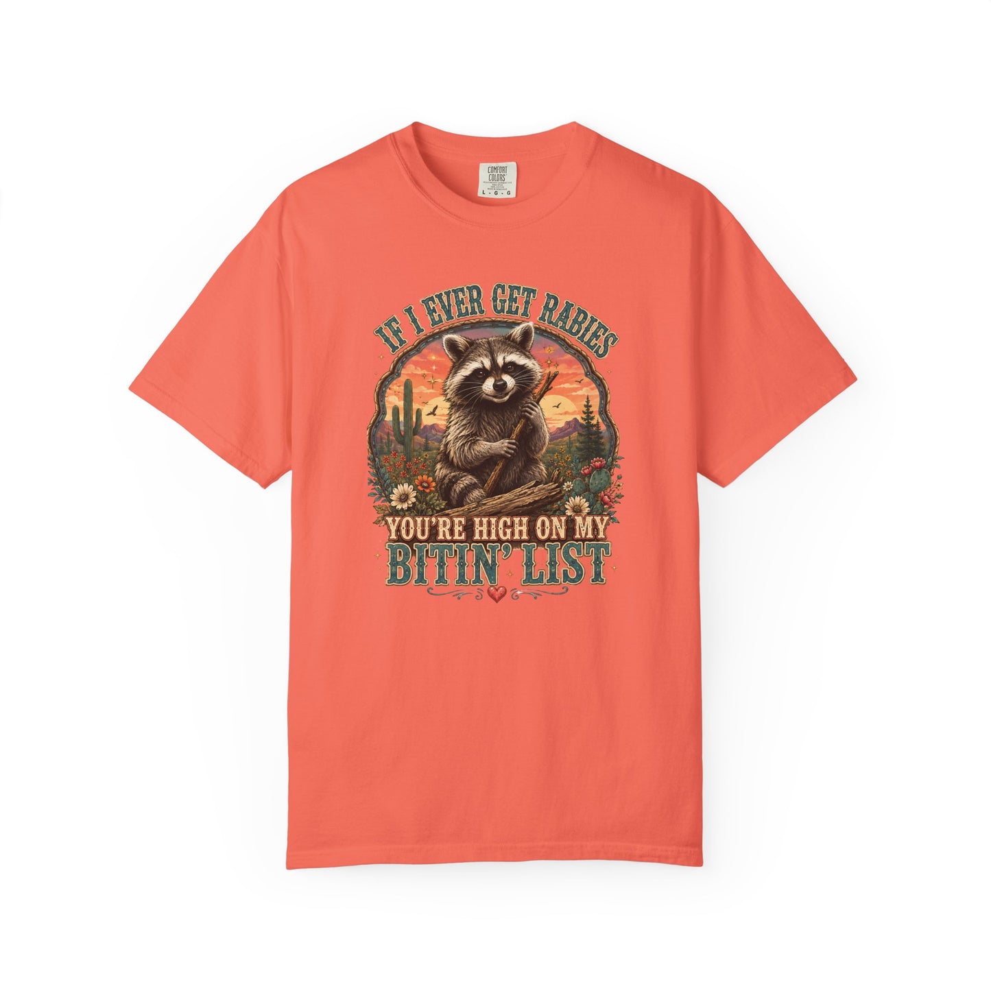 Raccoon Sunset T‑Shirt — “If I Ever Get Riches You’re High On My Bitin’ List” Funny Retro Graphic Tee