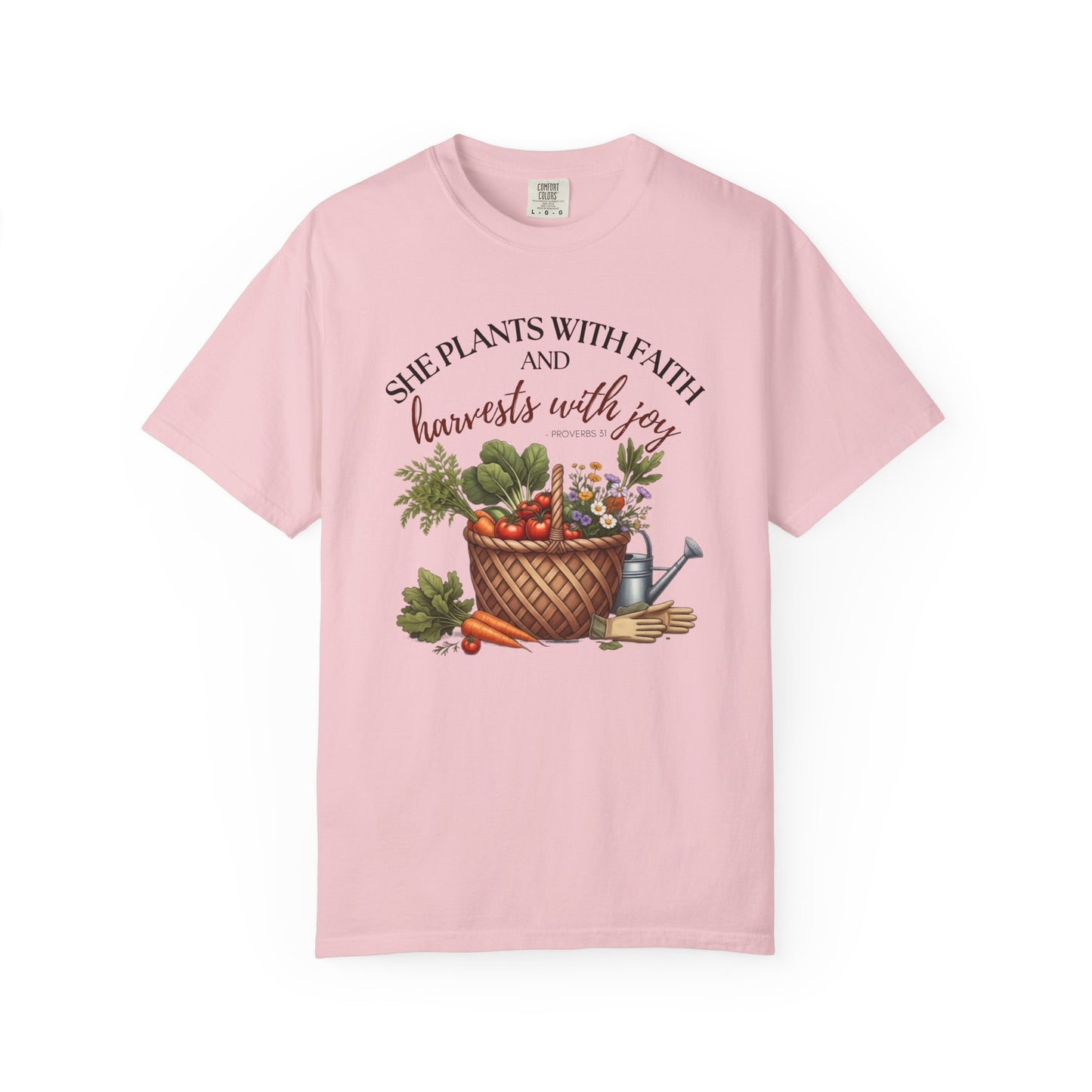 She Plants With Faith Garden T‑Shirt — Harvests With Joy Floral Basket Tee