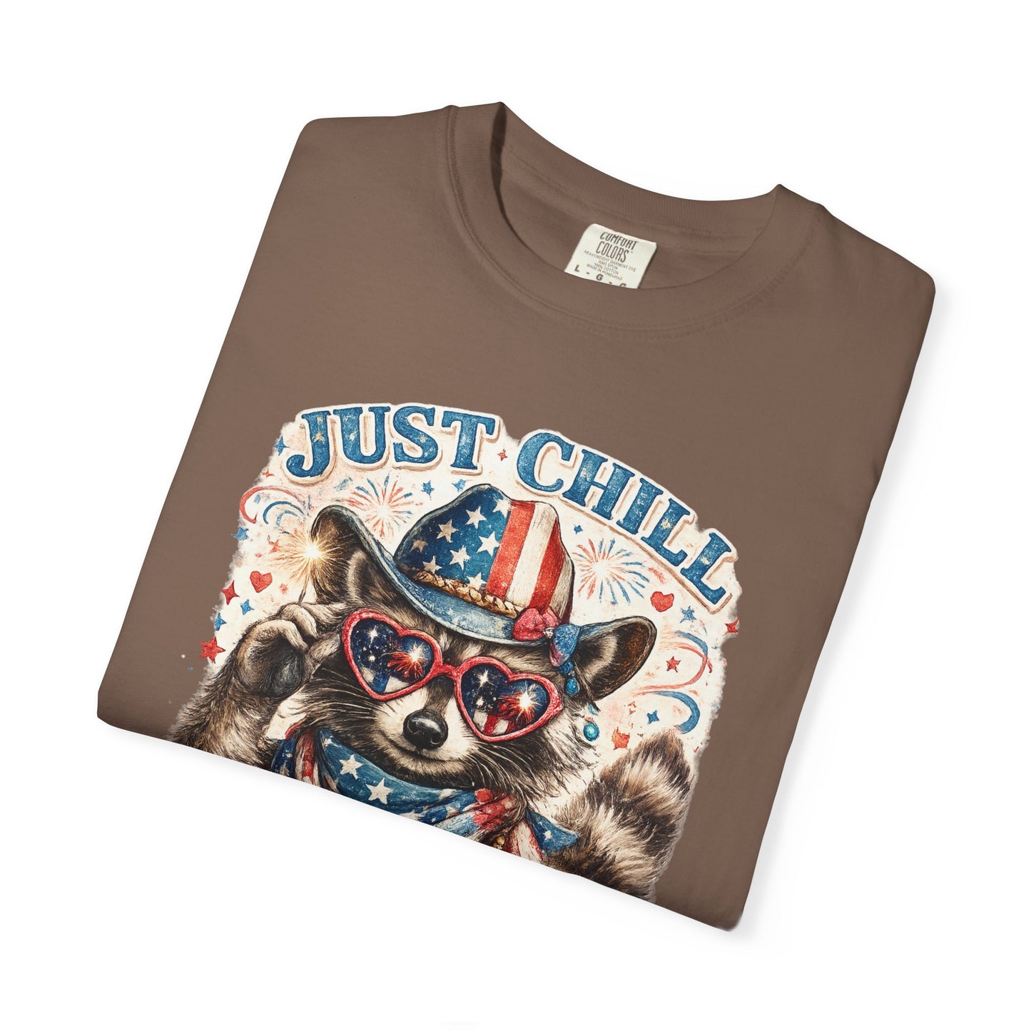 Fourth of July Raccoon T-Shirt — "Just Chill The Fourth Out" Patriotic Tee