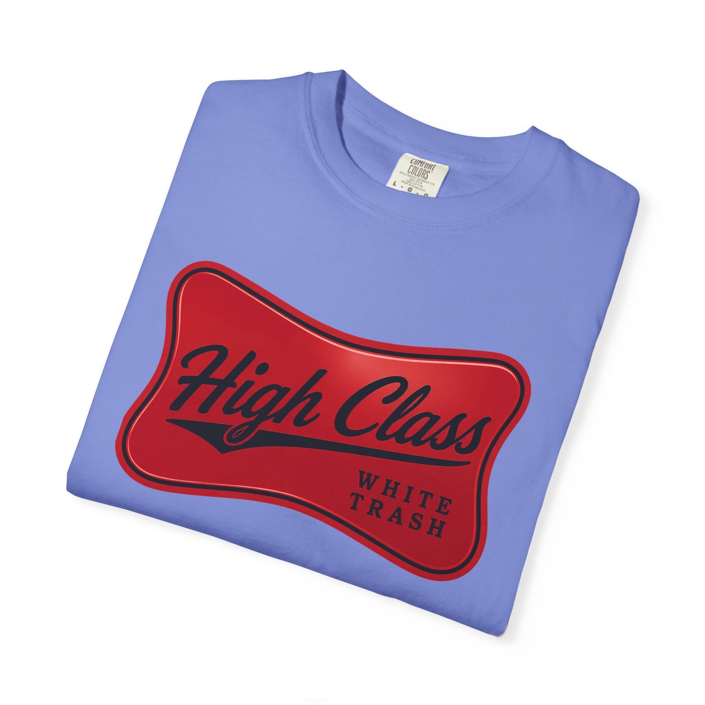 T-Shirt — "High Class White Trash" Retro Logo