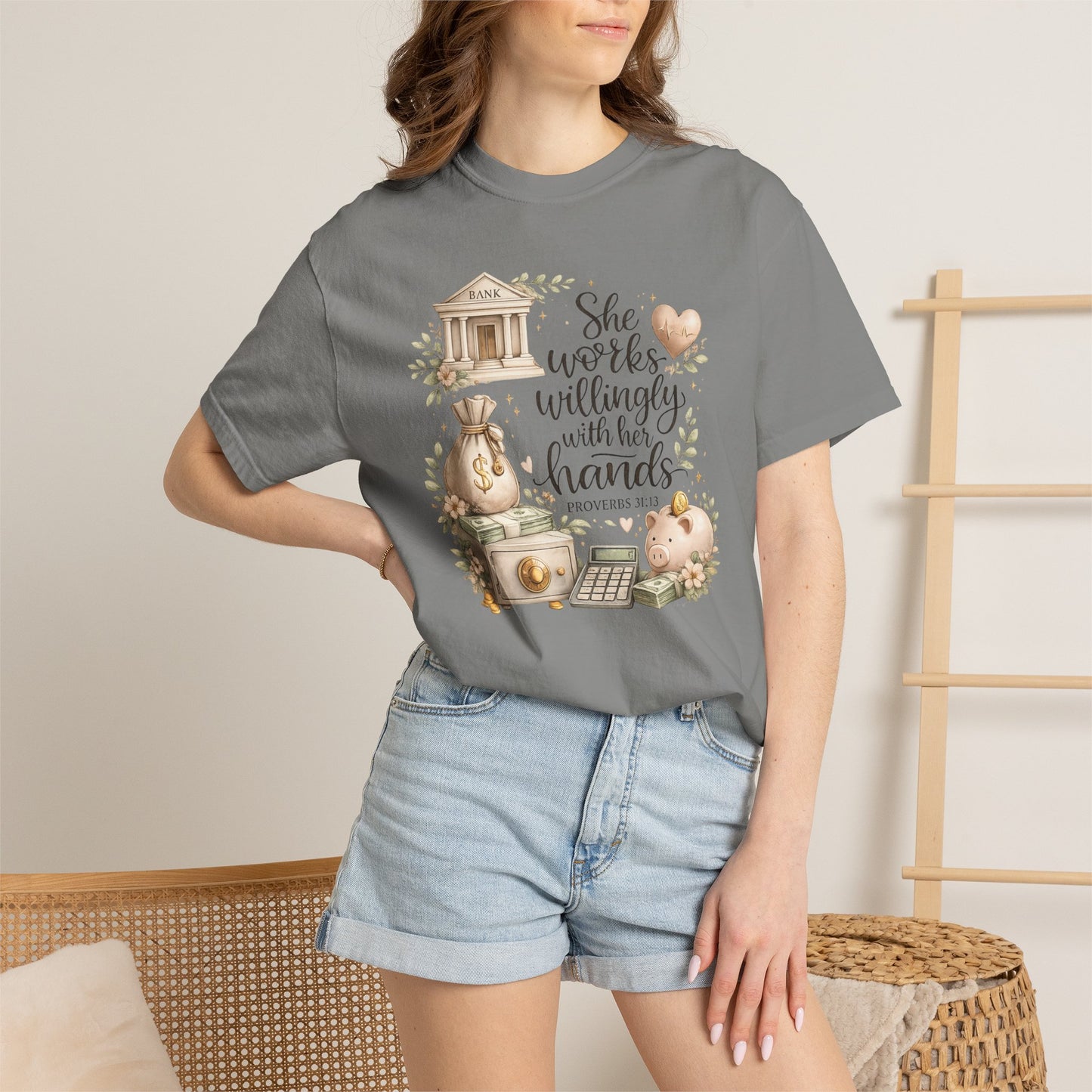 She Works Willingly With Her Hands T-Shirt — Banker