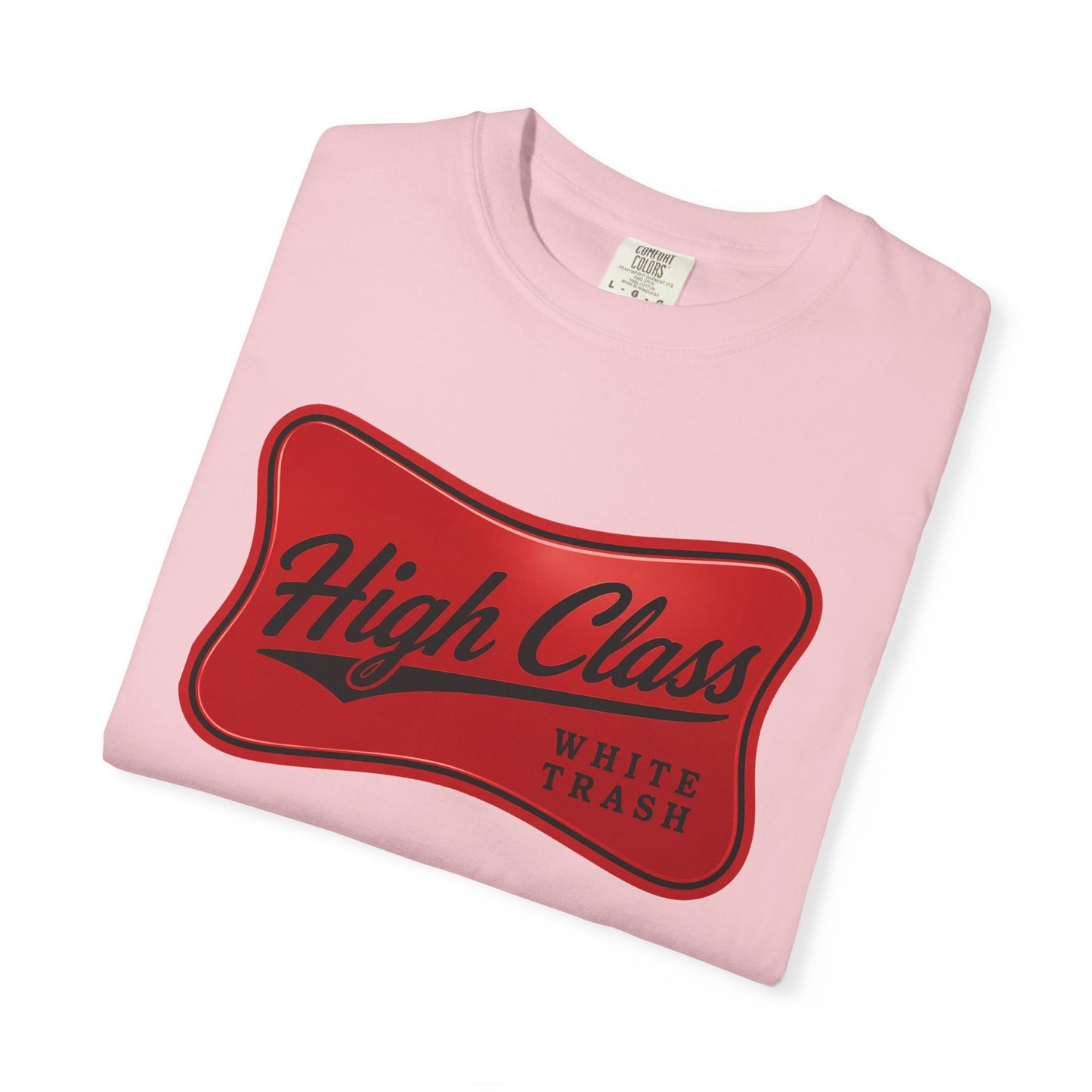 T-Shirt — "High Class White Trash" Retro Logo
