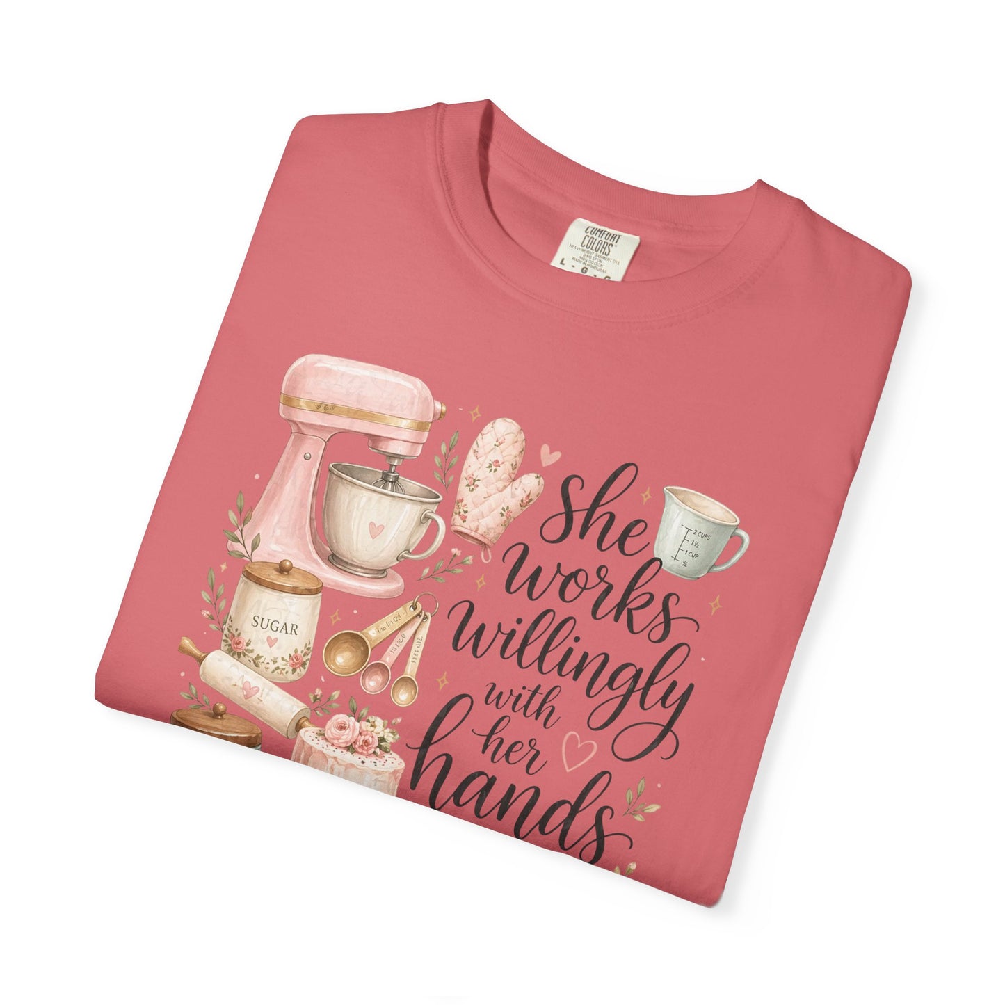 Baker’s Kitchen T-Shirt — “She Works Willingly With Her Hands” Floral Baking Design