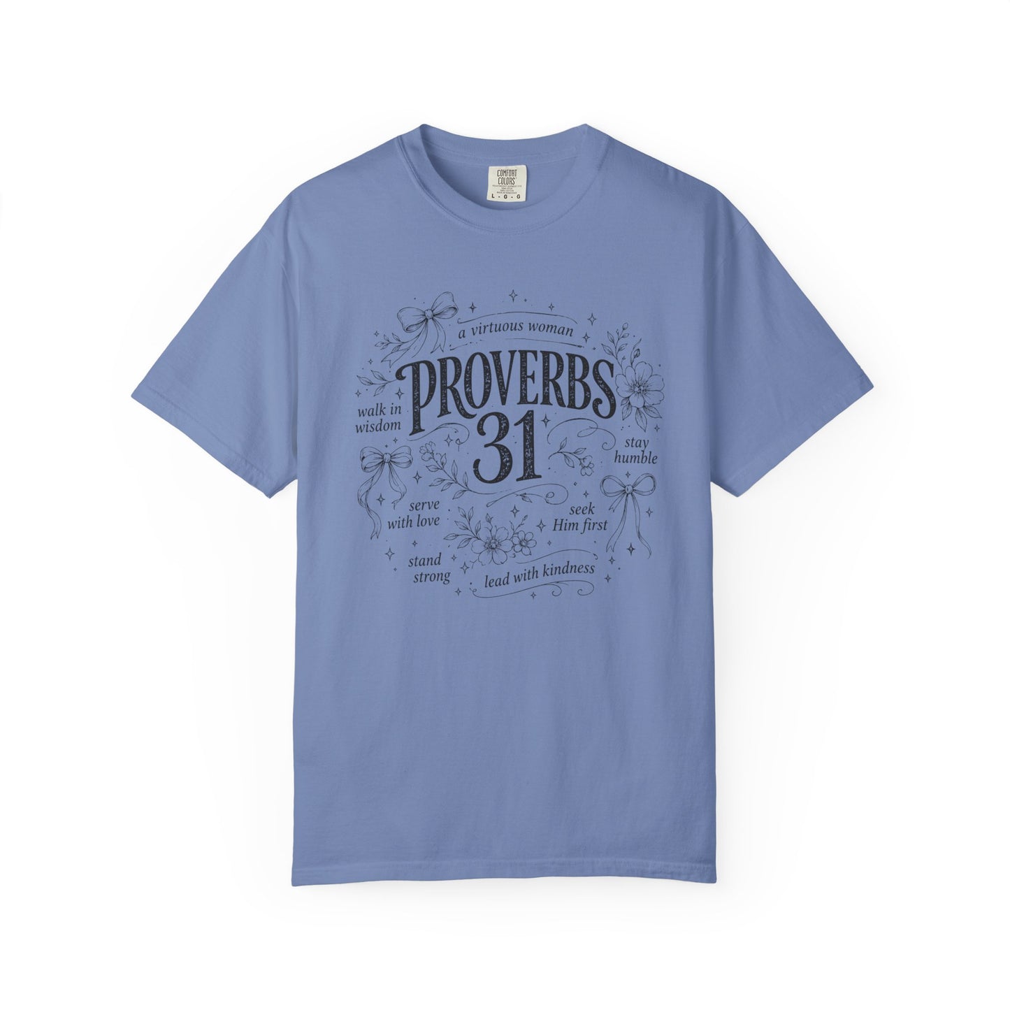 Proverbs 31 Inspirational T-Shirt — Faith-Based Scripture Graphic Tee