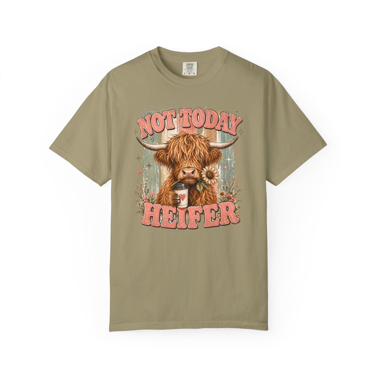 Not Today Heifer T-Shirt — Funny Highland Cow Graphic Tee