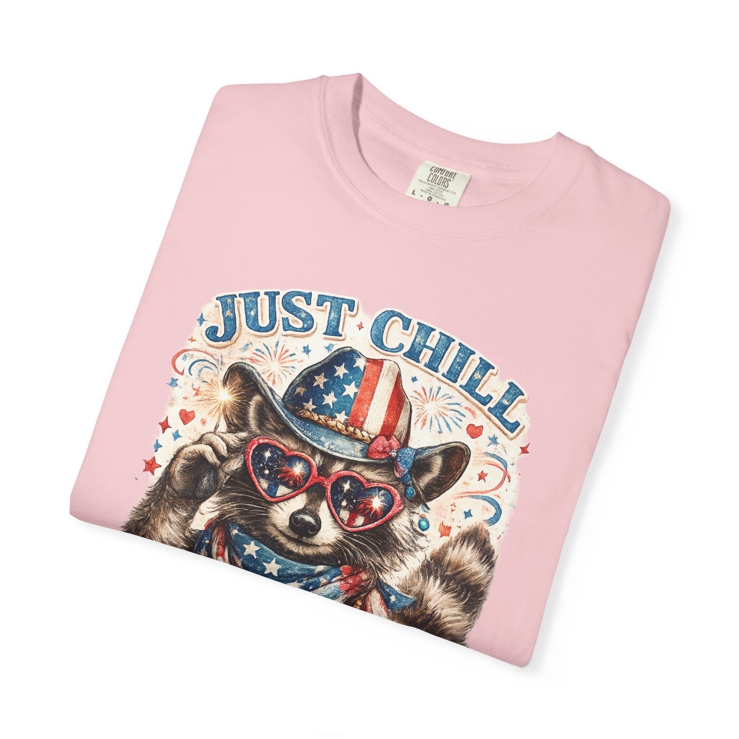 Fourth of July Raccoon T-Shirt — "Just Chill The Fourth Out" Patriotic Tee